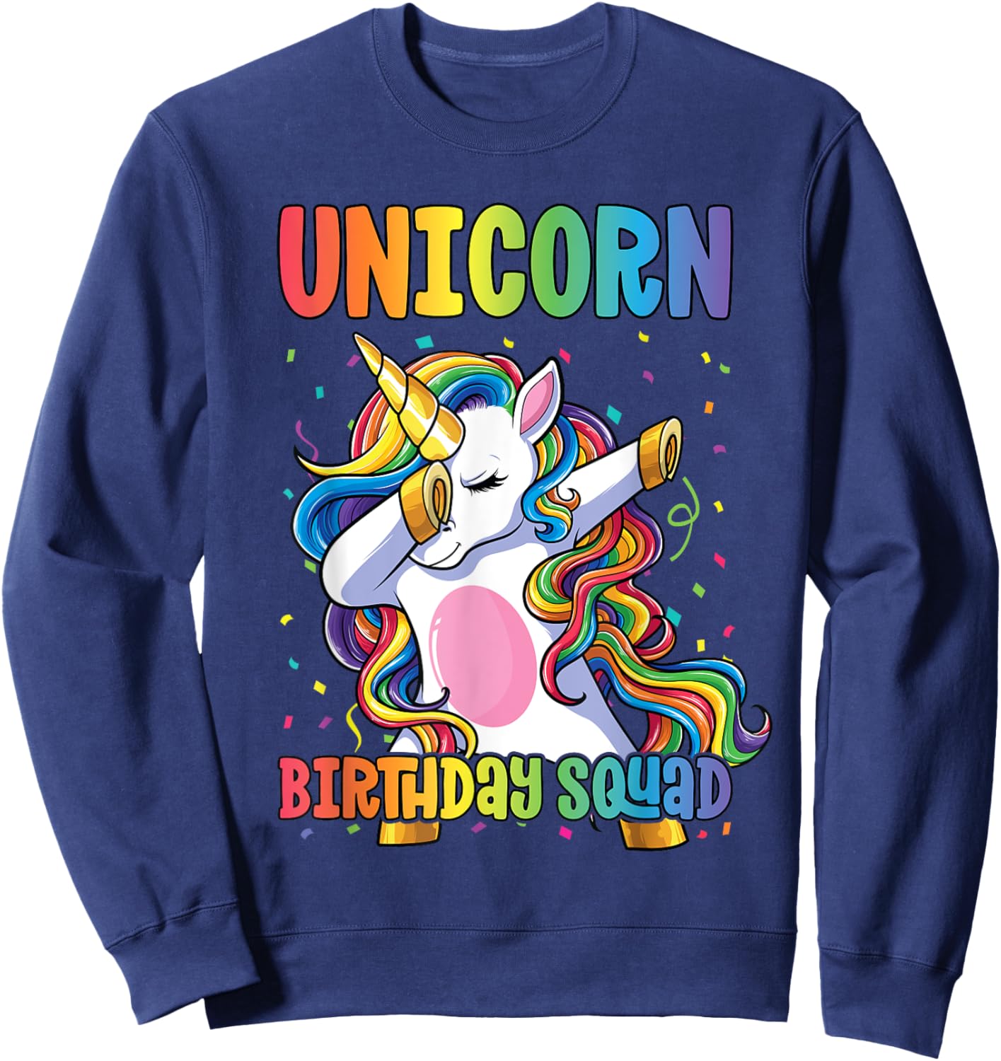 Squad of the Birthday Princess Shirt Unicorn Birthday Squad Sweatshirt - Sweatshirt | Navy