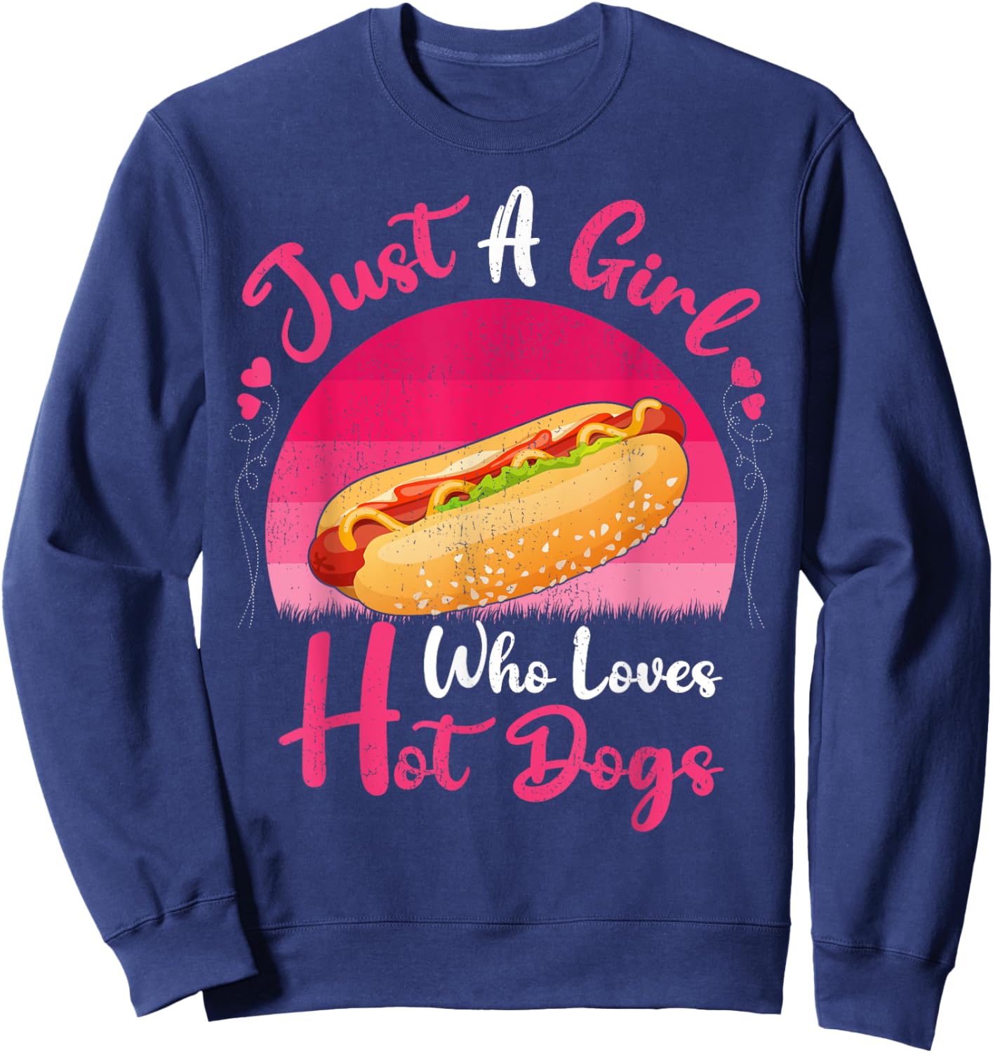 Vintage Hot Dog Food Lover Just A Girl Who Loves Hot Dogs Sweatshirt - Sweatshirt | Navy