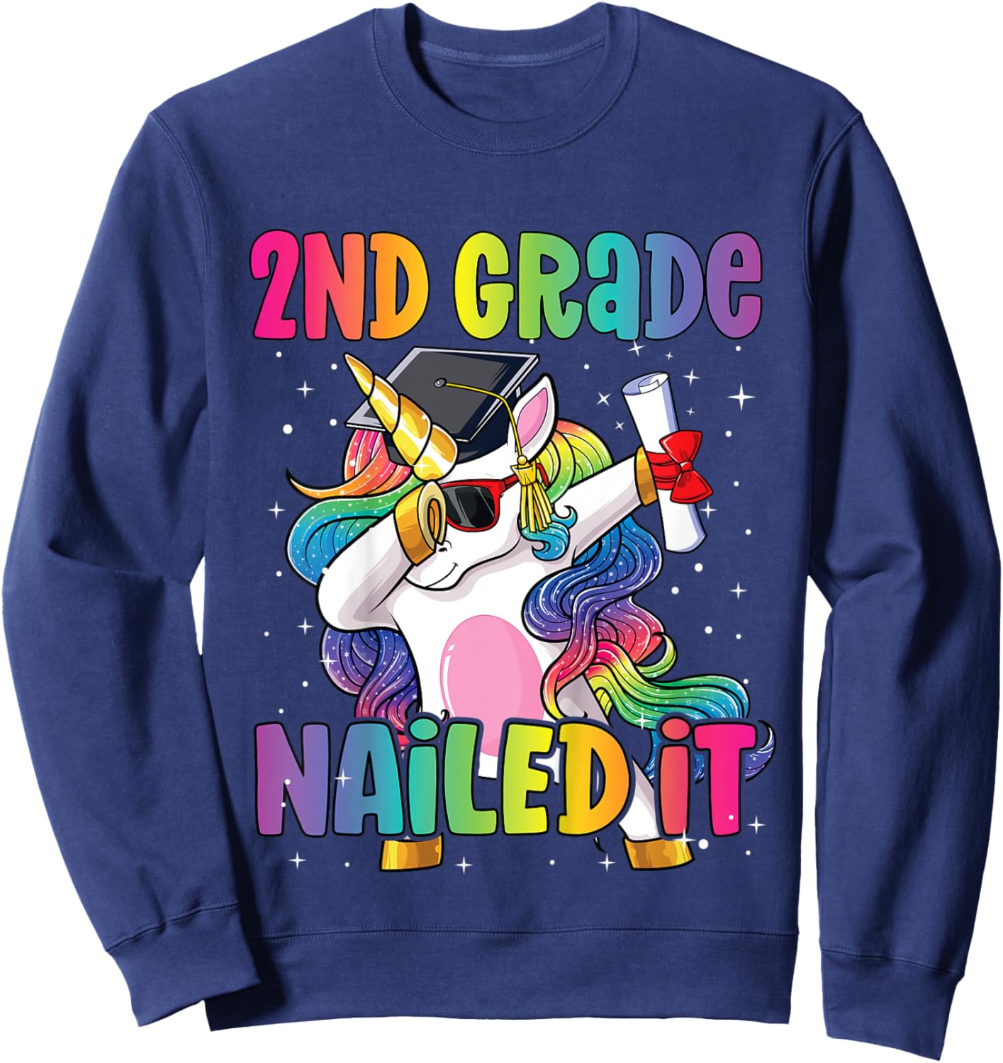 Kids 2nd Grade Graduation Dab Unicorn Nailed It Second Graduate Sweatshirt - Sweatshirt | Navy