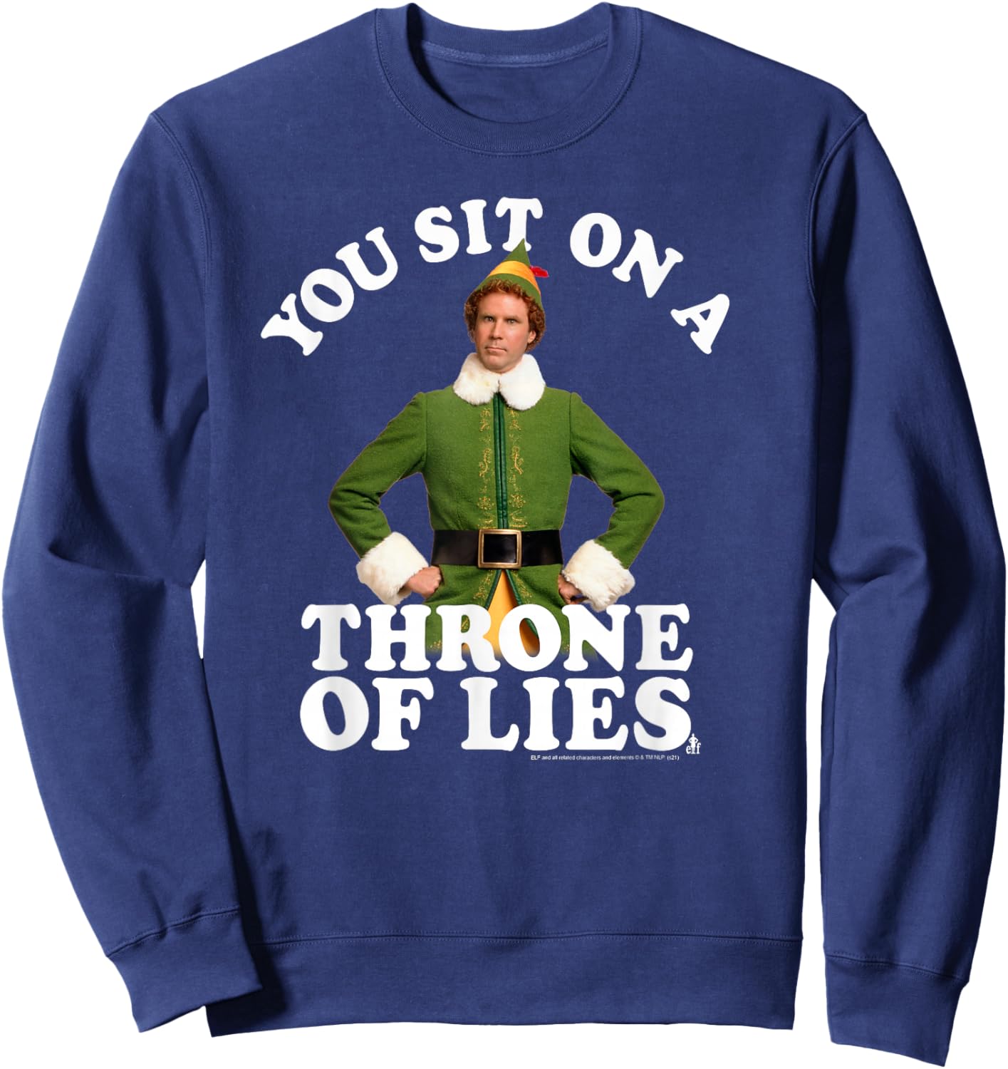 Elf You Sit on a Throne of Lies Christmas Movie Sweatshirt - Sweatshirt | Navy