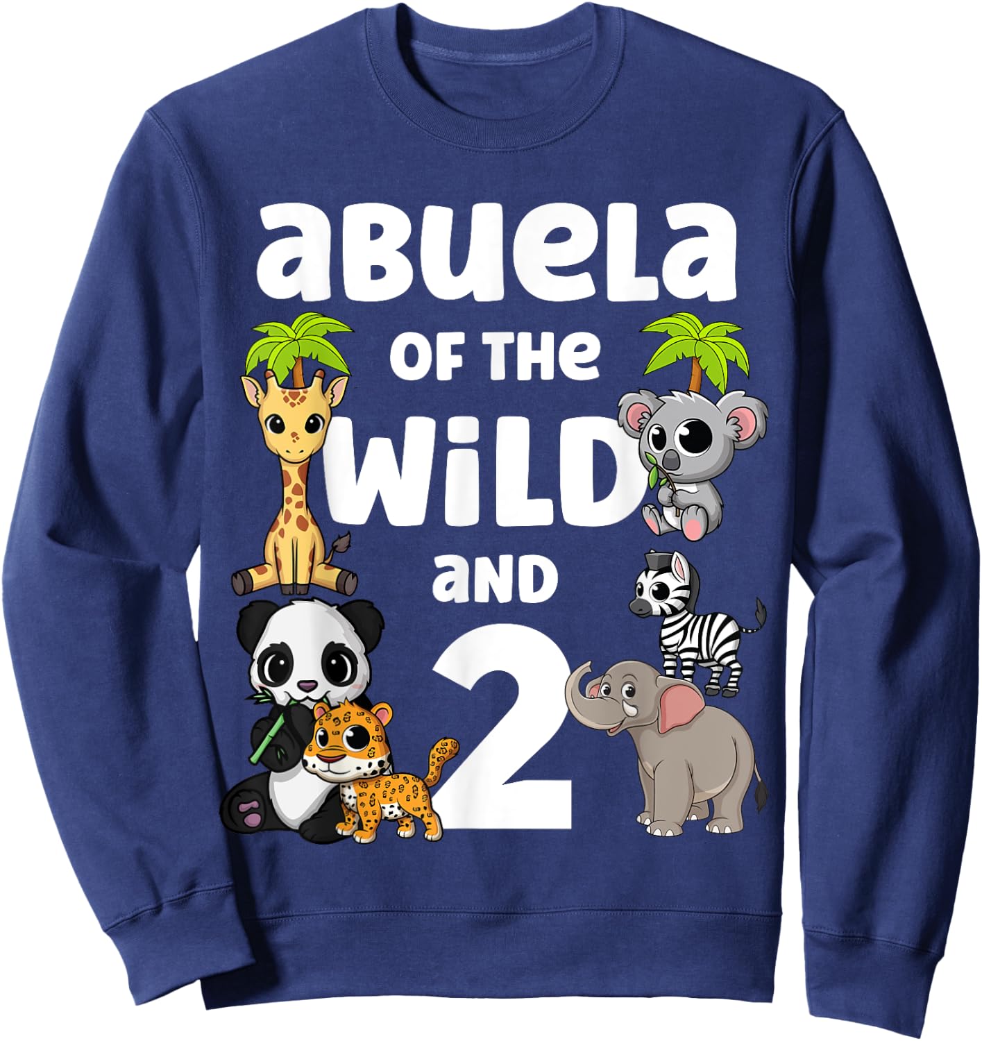 Abuela of the Wild and Two 2nd Zoo Birthday Safari Jungle Sweatshirt - Sweatshirt | Navy