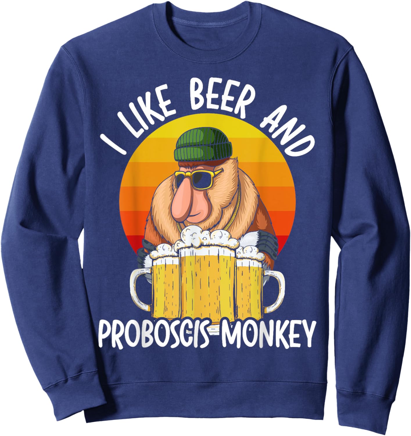 I Like Beer And Proboscis Monkey Wildlife Animal Zookeeper Sweatshirt - Sweatshirt | Navy