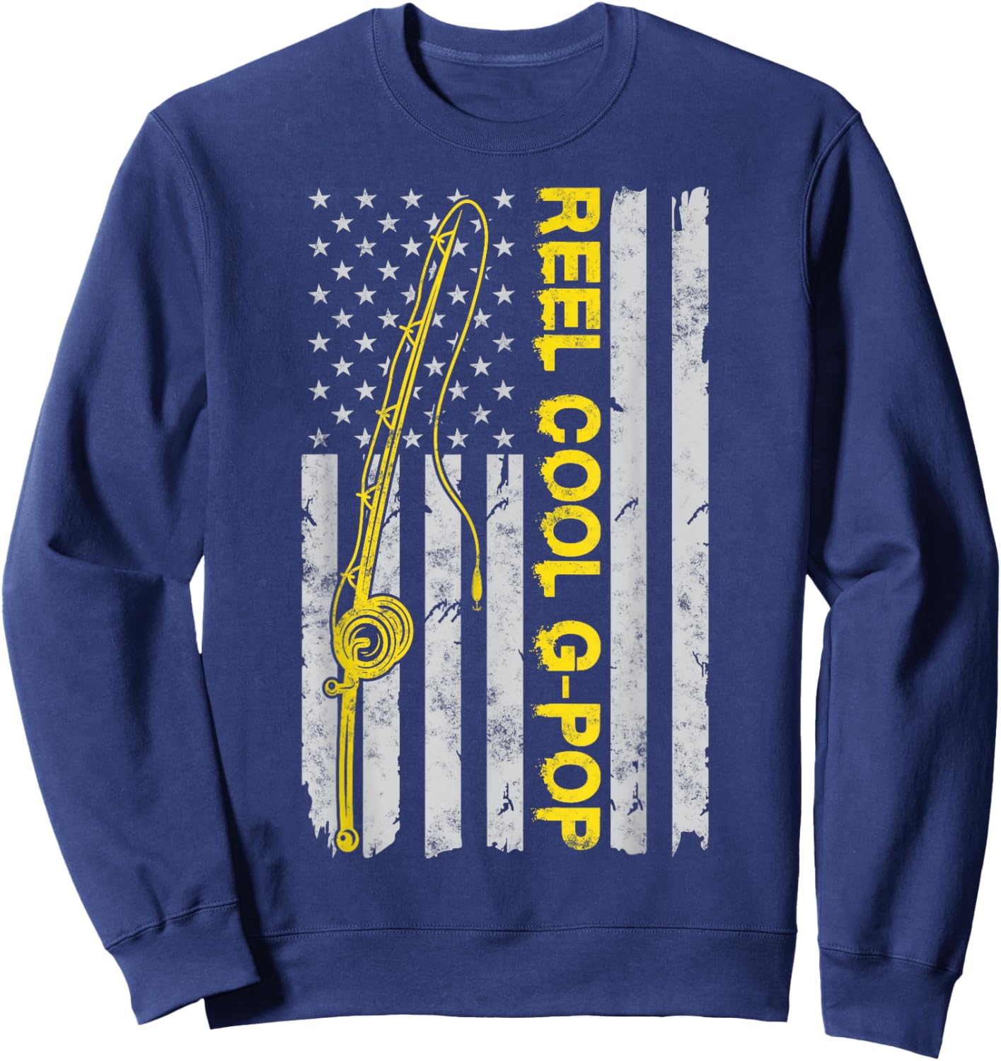 Reel Cool G-Pop American Funny Fishing Flag Gift G-Pop Sweatshirt - Sweatshirt | Navy