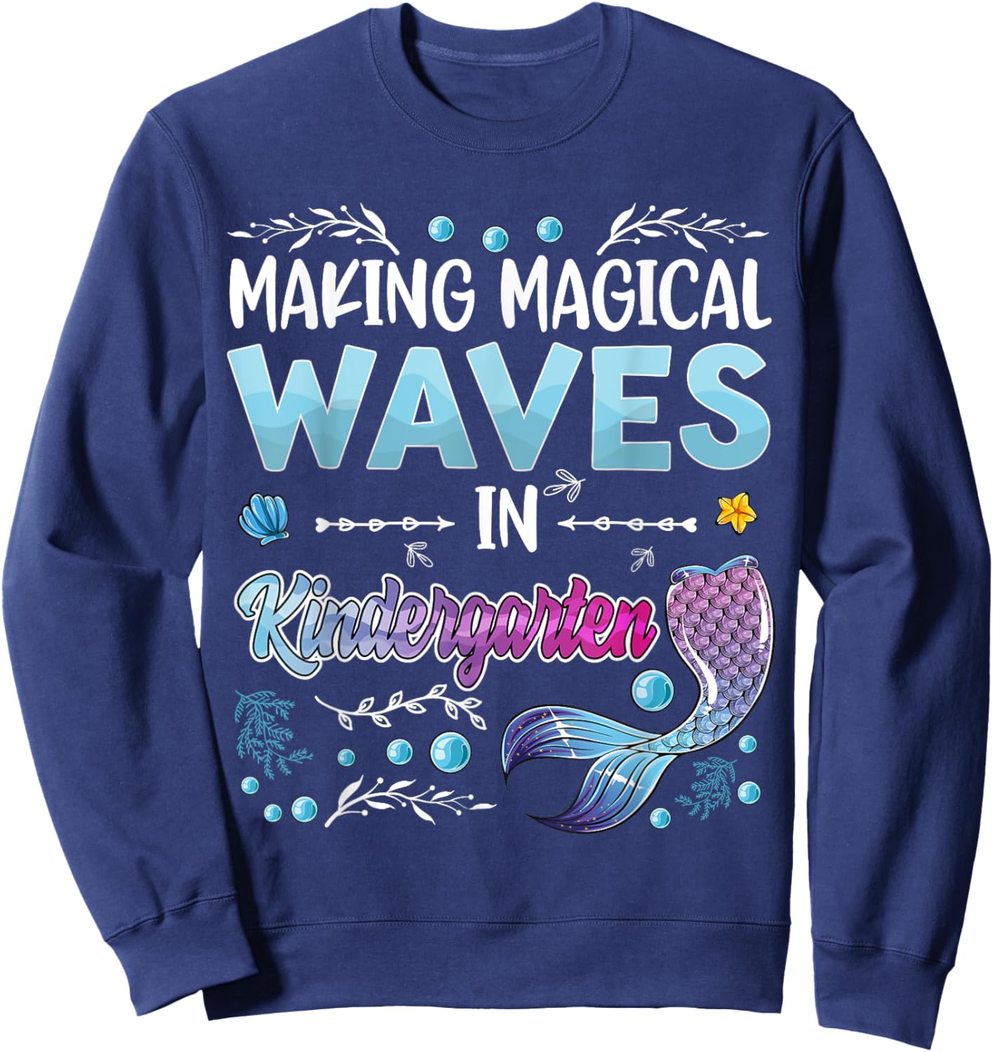 Kindergarten Cute Mermaid girls 1st day of back to school Sweatshirt - Sweatshirt | Navy