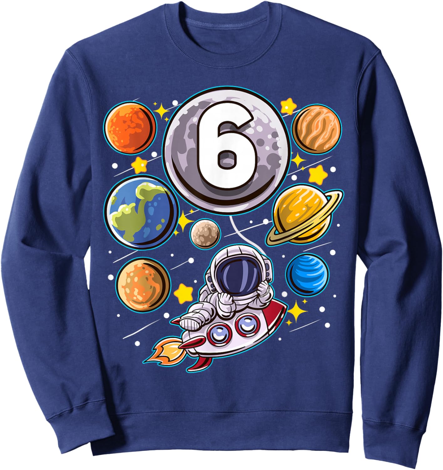 6 Year Old Birthday Astronaut 6th Space Boy Birthday Sweatshirt - Sweatshirt | Navy