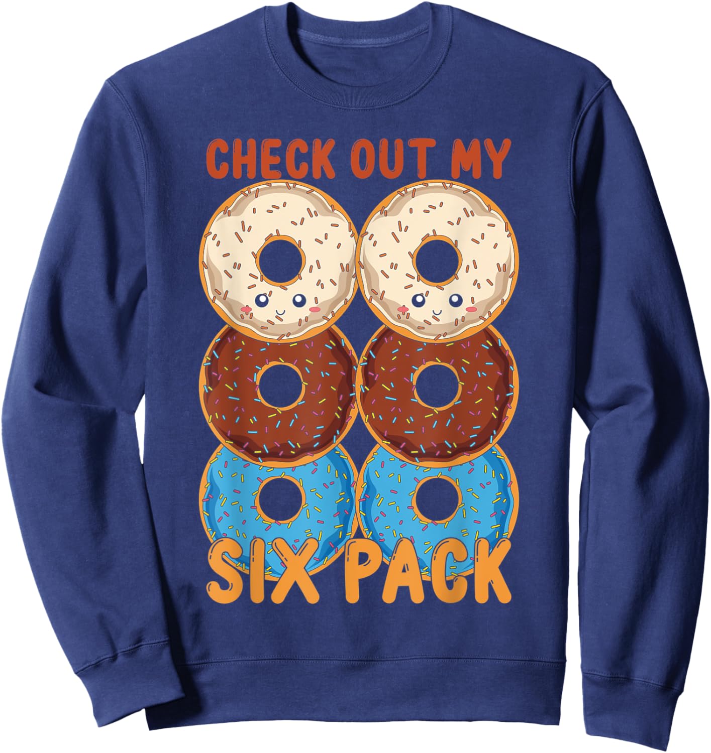 Funny Glazed Doughnuts Lover Abs Workout Six Pack Donuts Sweatshirt - Sweatshirt | Navy