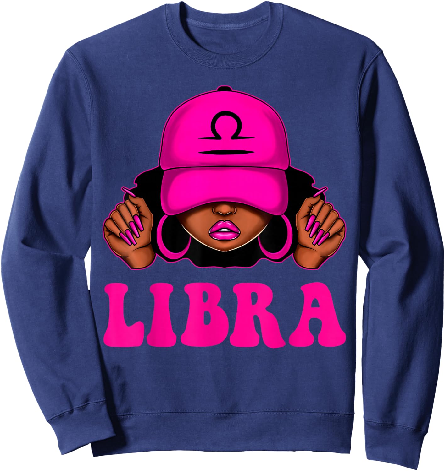 Libra Queen Sassy Black Woman Afro Girl Zodiac Birthday Sweatshirt - Sweatshirt | Navy