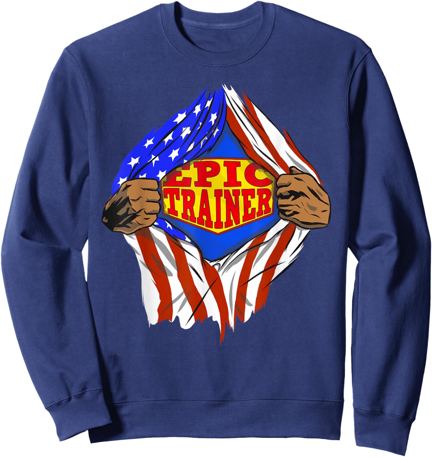 Funny Super Epic Trainer Hero Job Sweatshirt - Sweatshirt | Navy