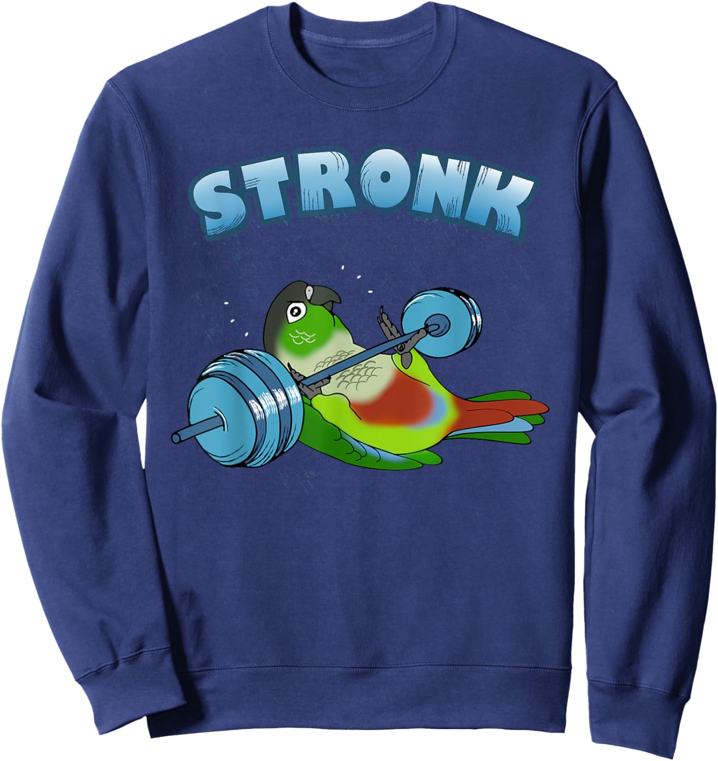 Stronk Conure fitness Parrot workout Conure Gym Birb memes Sweatshirt - Sweatshirt | Navy