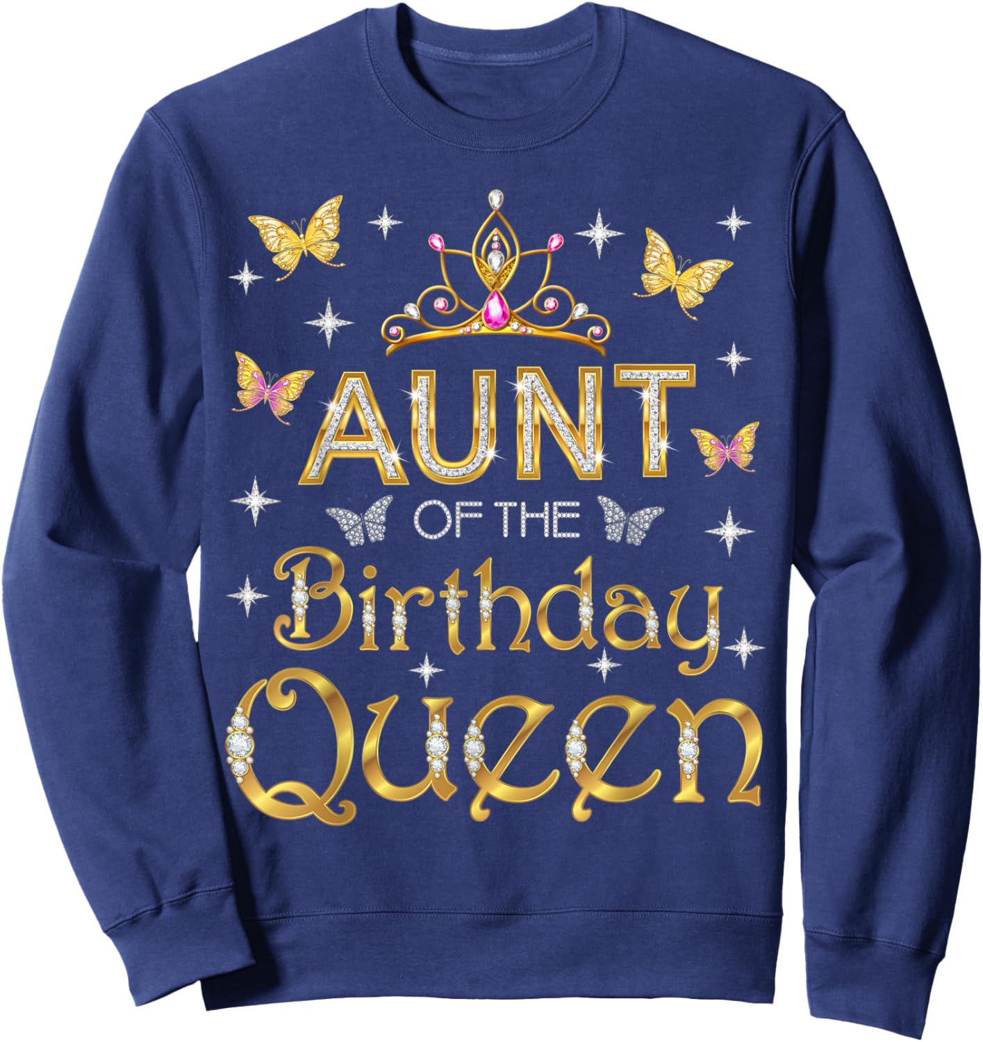 Aunt Of The Birthday Queen Birthday Party Family Matching Sweatshirt - Sweatshirt | Navy