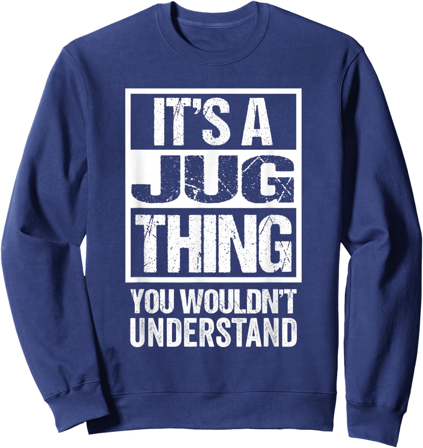 Funny Jug Parent Quote Mixed Dog Breed Lover Sweatshirt - Sweatshirt | Navy