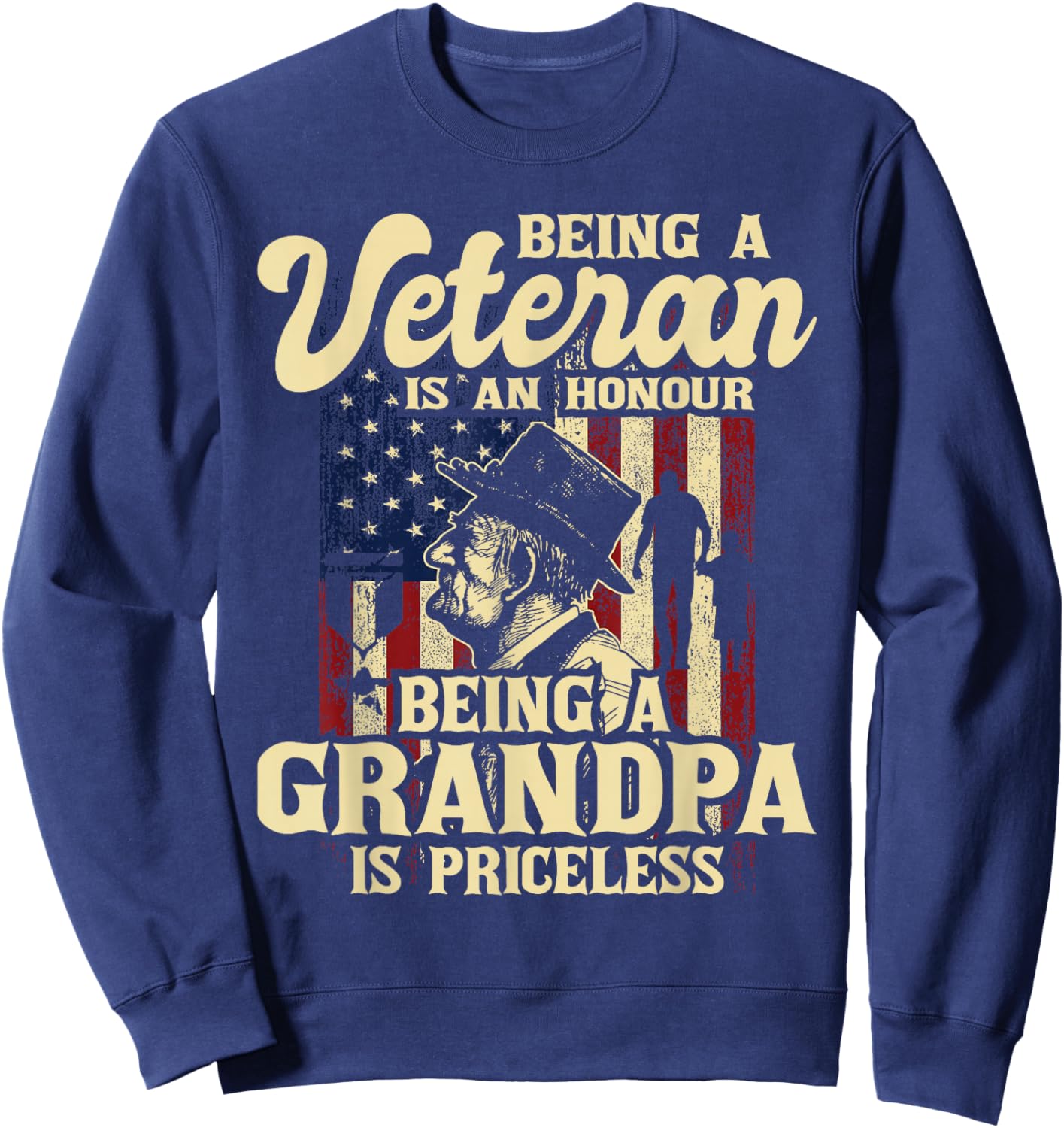 Being A Veteran Is An Honour - Patriotic US Veteran Grandpa Men Sweatshirt - Sweatshirt | Navy