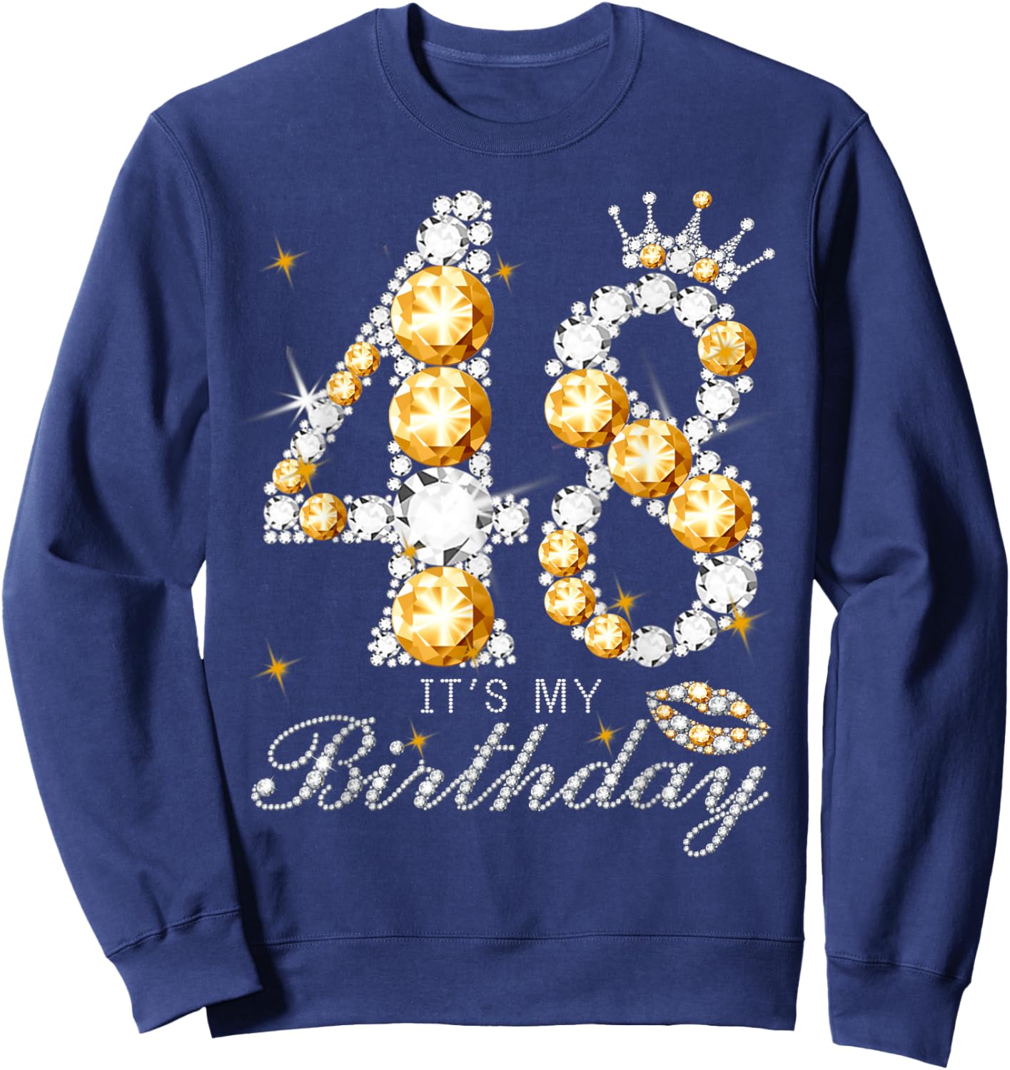 It's My 48th Birthday Queen 48 Years Old Shoes Crown Diamond Sweatshirt - Sweatshirt | Navy