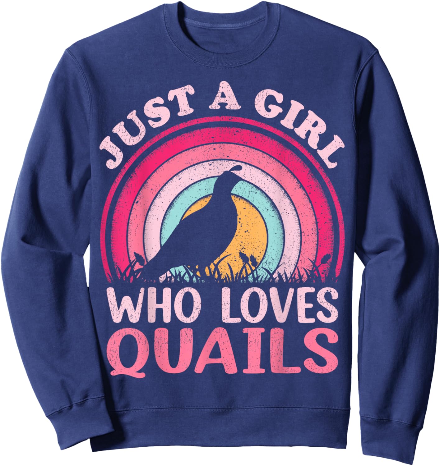 Quail Bird Vintage Retro Just A Girl Who Loves Quails Sweatshirt - Sweatshirt | Navy