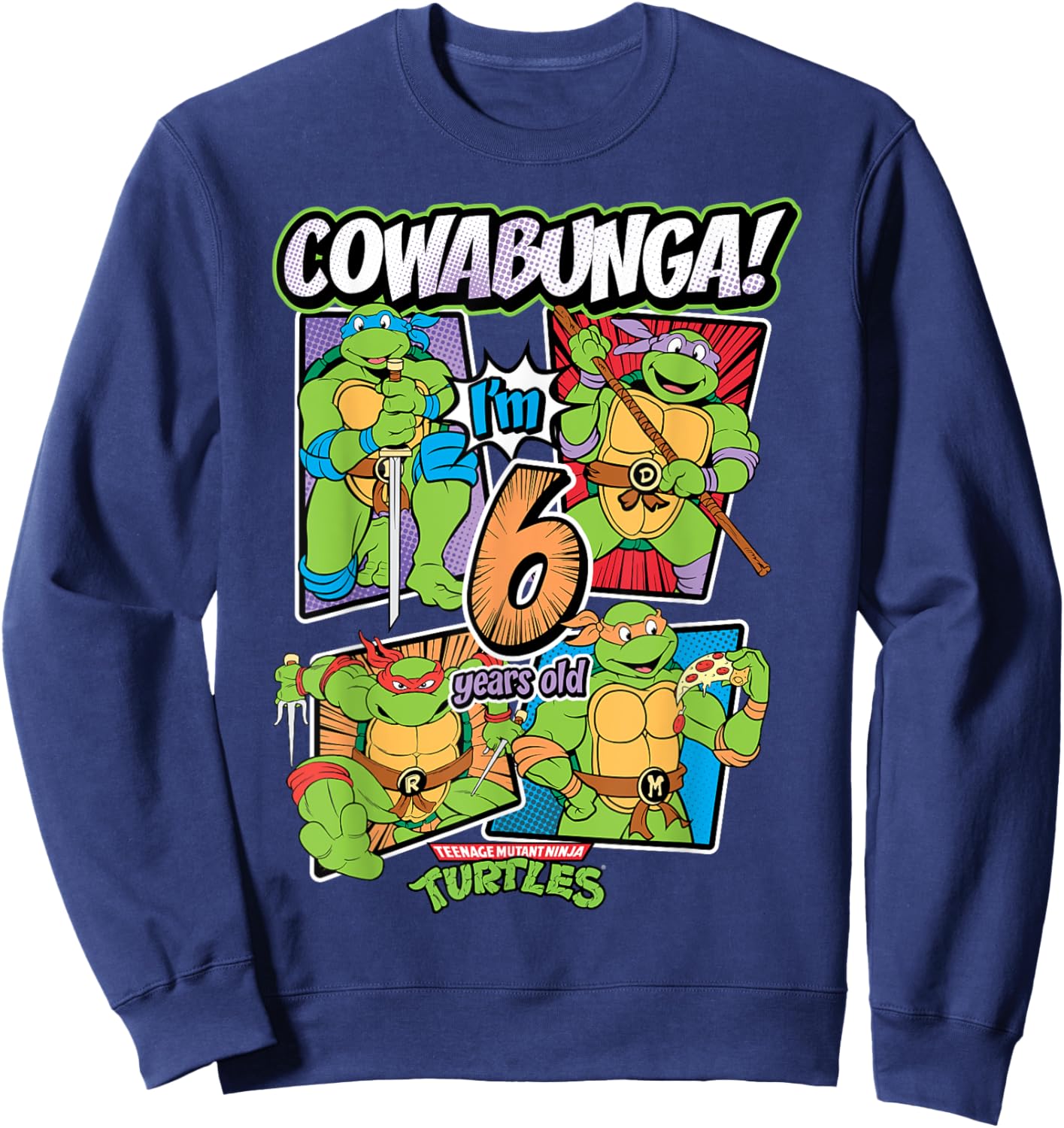 Mademark x Teenage Mutant Ninja Turtles - Cowabunga I'm 6 Years Old Teenage Mutant Ninja Turtles Sweatshirt - Sweatshirt | Navy