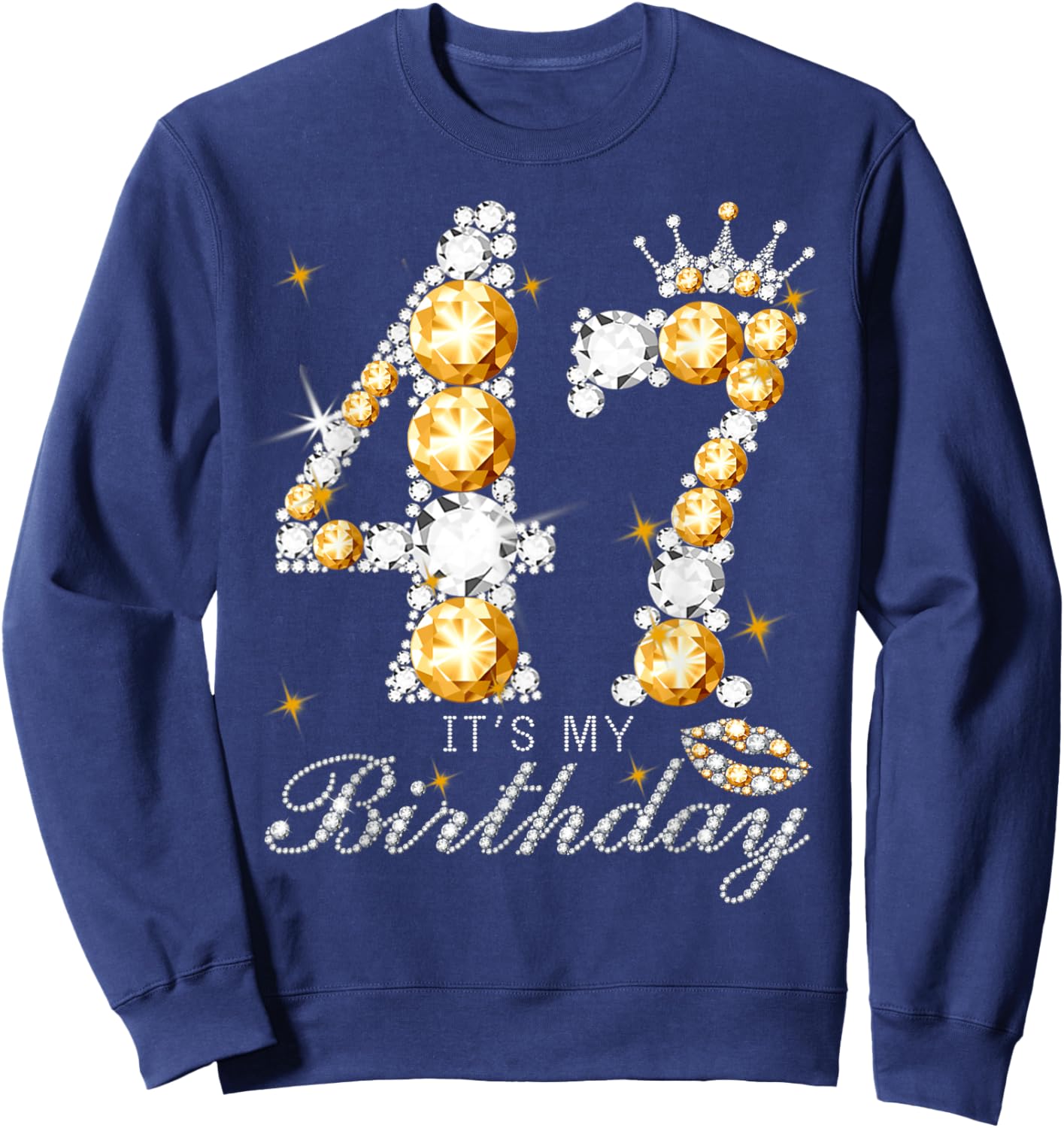 It's My 47th Birthday Queen 47 Years Old Shoes Crown Diamond Sweatshirt - Sweatshirt | Navy