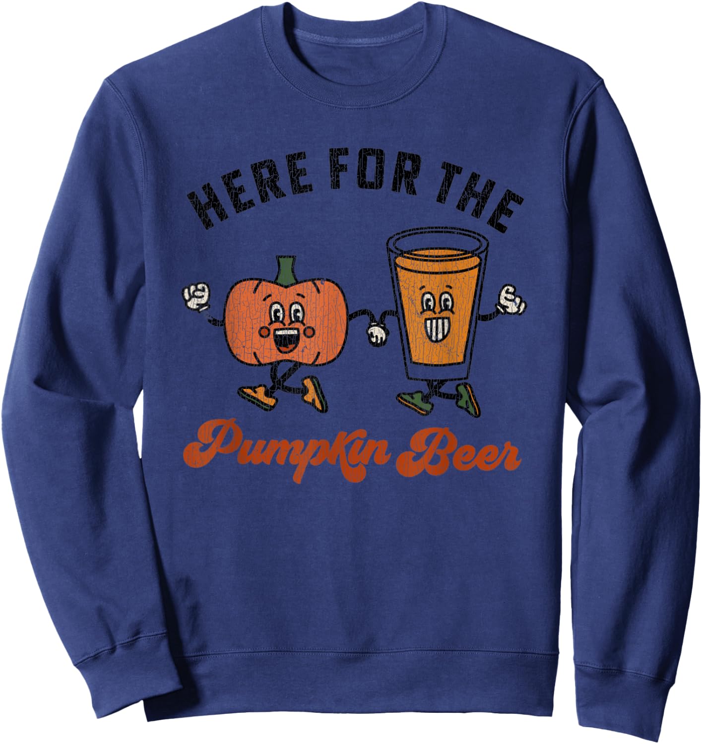 Vintage Here For The Pumpkin Beer Festival Pumpkin Beer Sweatshirt - Sweatshirt | Navy