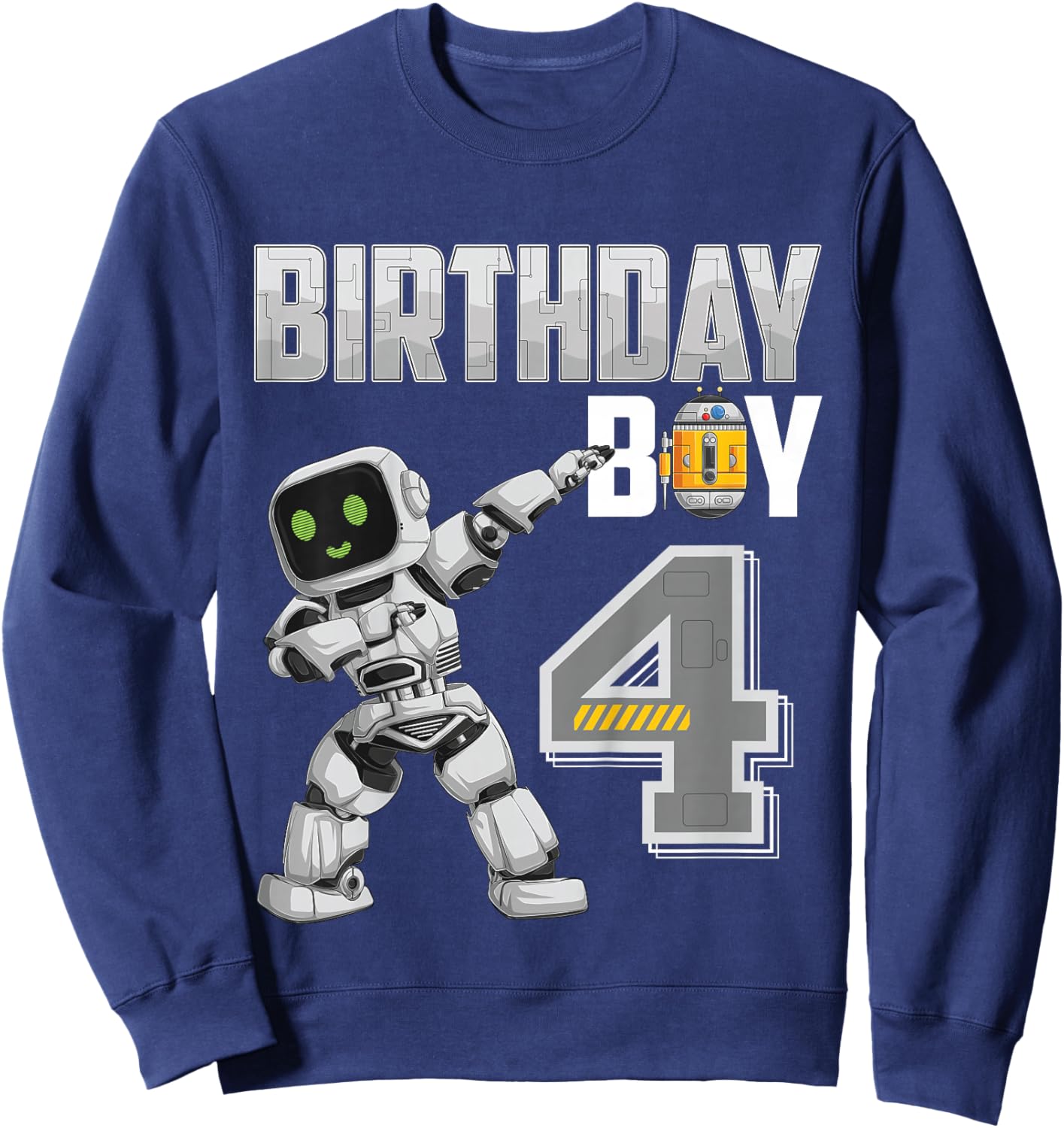 4 Year Old dabbing Robot 4th Birthday Science Robotics Sweatshirt - Sweatshirt | Navy