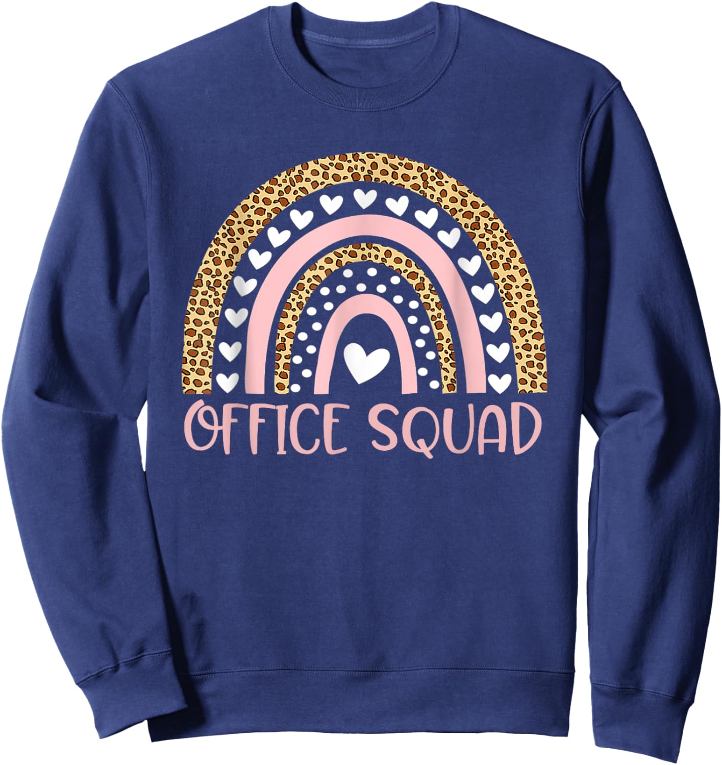 Office Squad Rainbow Leopard - Admin Staff School Secretary Sweatshirt - Sweatshirt | Navy