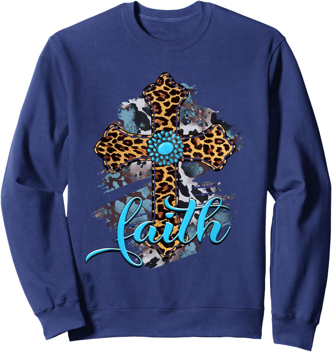 Western Boho Christian Turquoise Leopard Faith Cross Jesus Sweatshirt - Sweatshirt | Navy