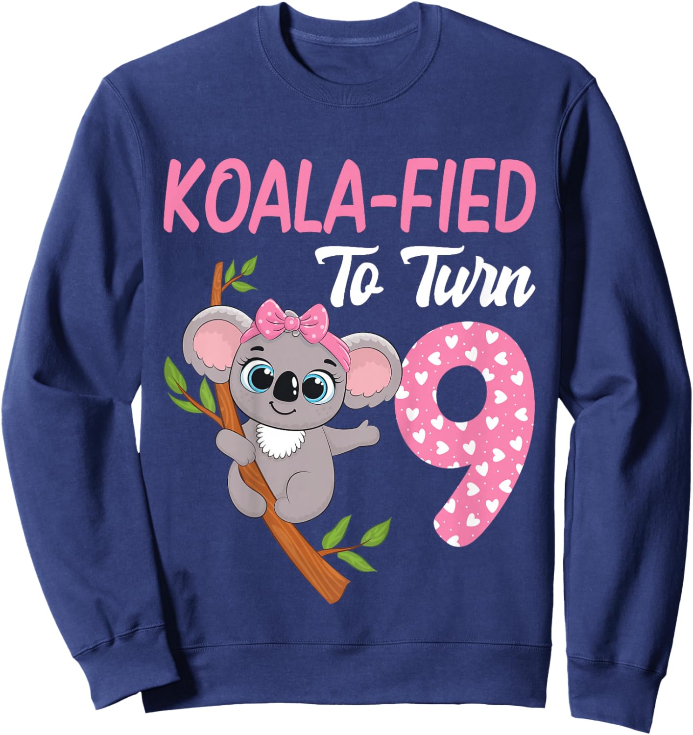 9 Year Old Koala 9th Birthday Party Animal Koala Lover Sweatshirt - Sweatshirt | Navy