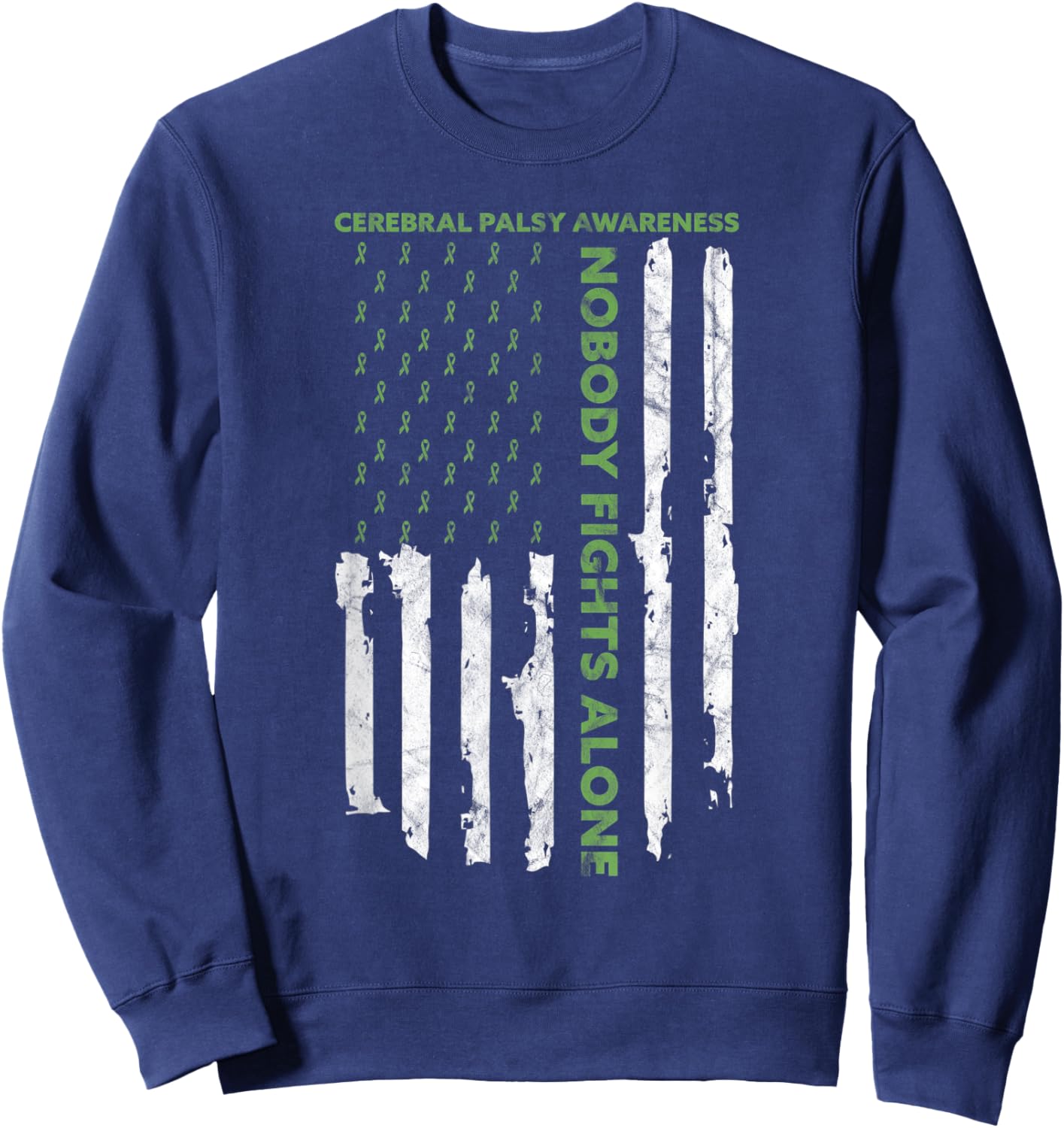 Fight Cerebral Palsy Awareness Month American Flag CP Sweatshirt - Sweatshirt | Navy
