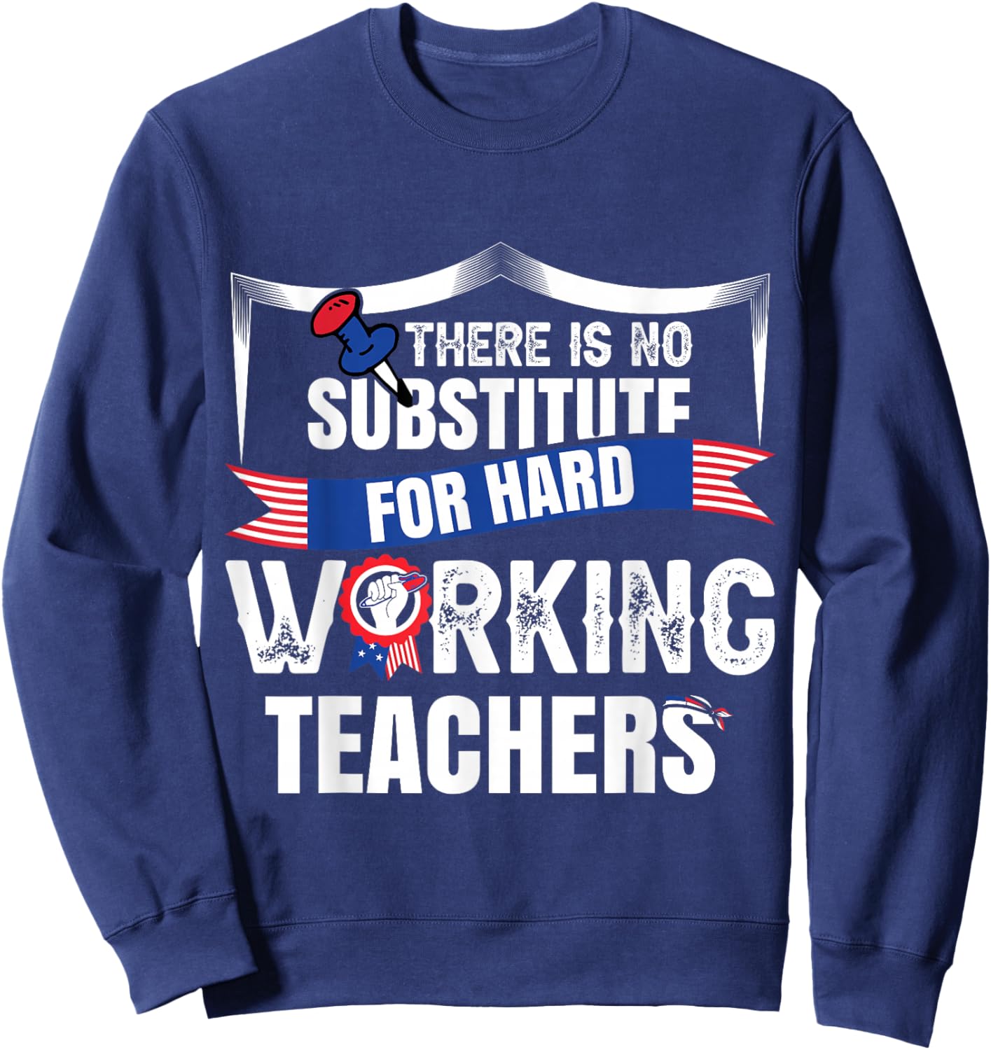 Labor Day Patriot Union Teacher Men Women Sweatshirt - Sweatshirt | Navy