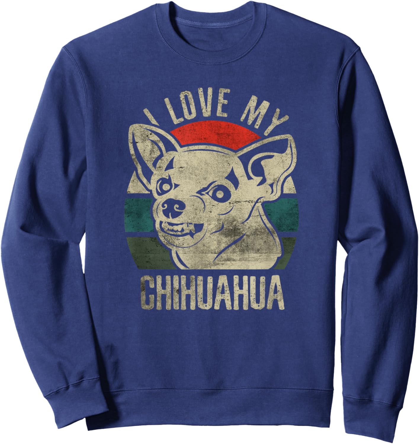 Angry Chihuahua I Love My Chihuahua Retro Sunset Vintage Sweatshirt - Sweatshirt | Navy