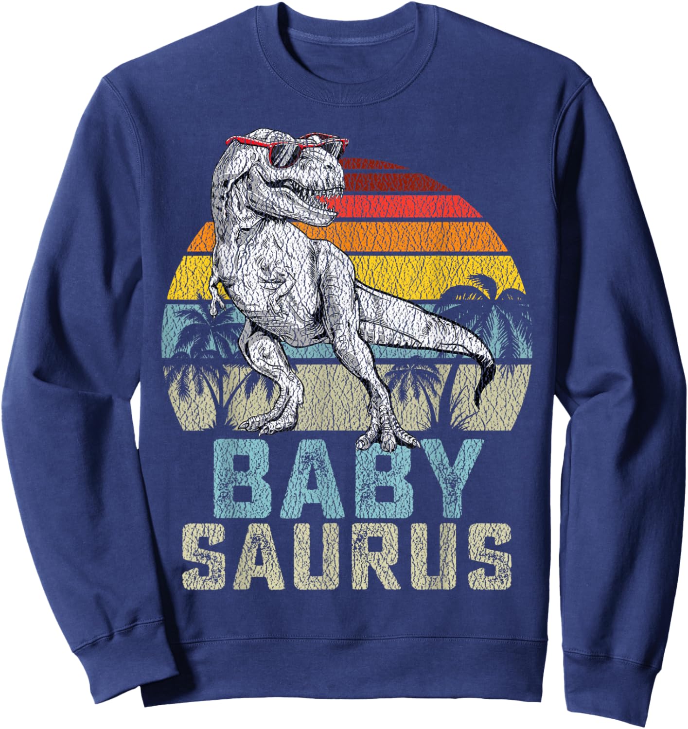 Babysaurus T Rex Dinosaur Baby Saurus Family Matching Sweatshirt - Sweatshirt | Navy