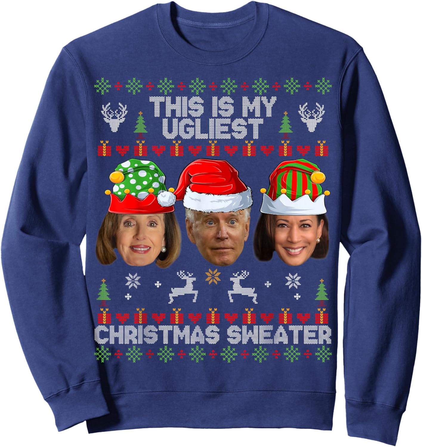 This is My Ugliest Christmas Sweater Funny Joe Biden Kamala Sweatshirt - Sweatshirt | Navy