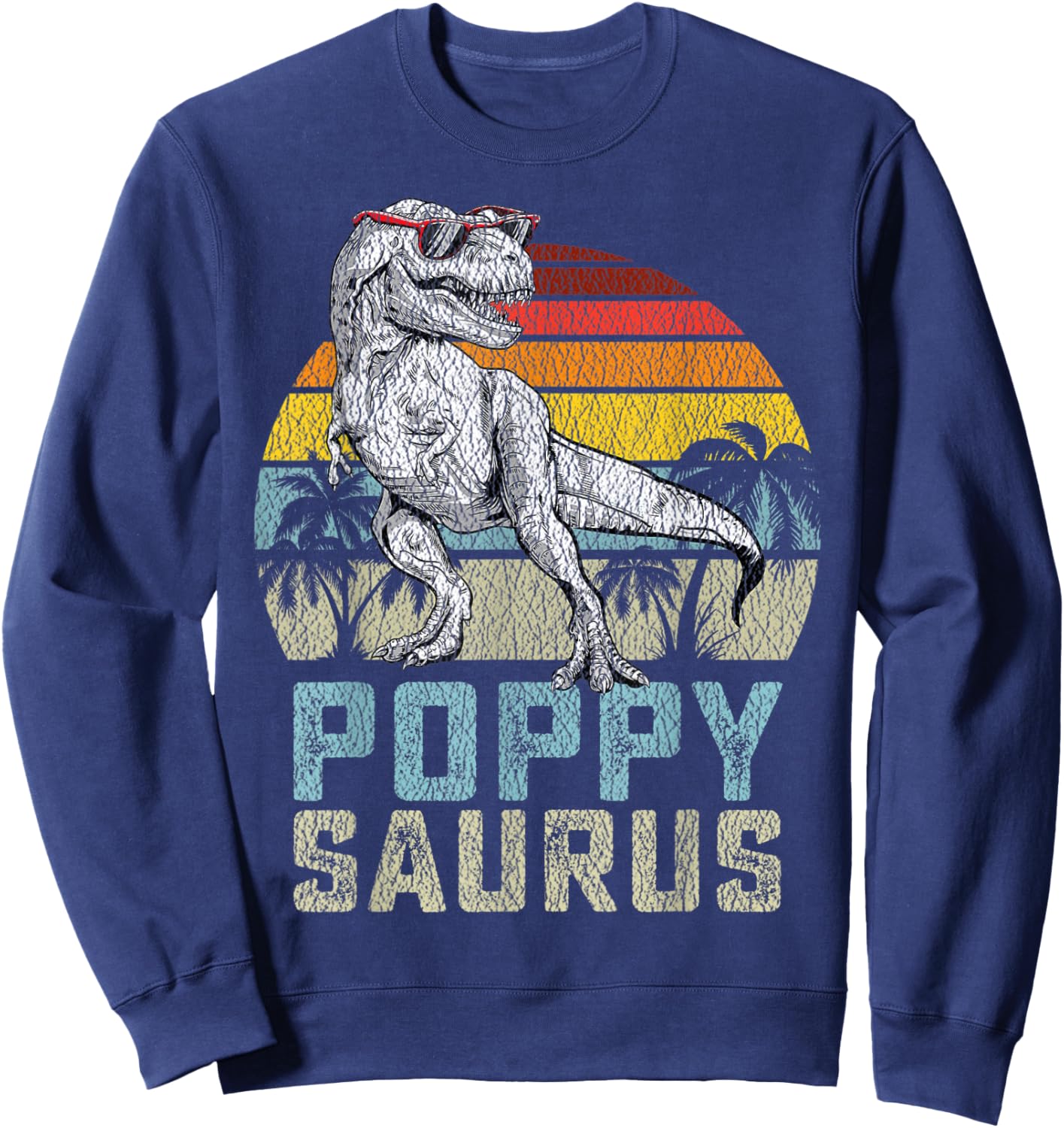 Poppysaurus T Rex Dinosaur Poppy Saurus Family Matching Sweatshirt - Sweatshirt | Navy