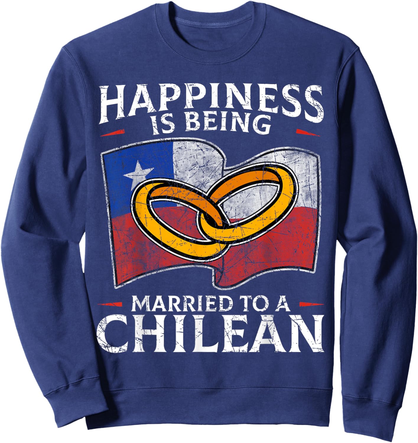 Chilean Marriage Chile Married Flag Wedded Culture Sweatshirt - Sweatshirt | Navy