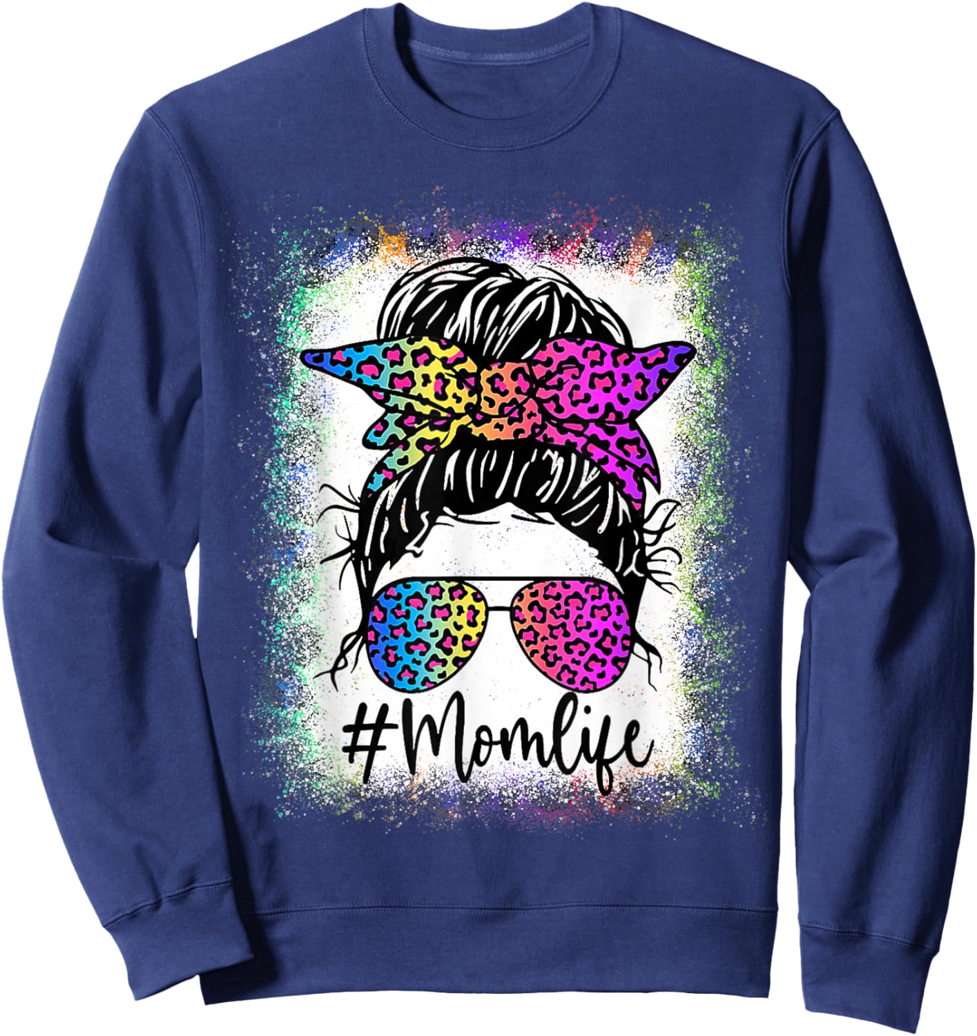 Mom Life Bleached Shirt Rainbow Leopard Messy Bun Sweatshirt - Sweatshirt | Navy