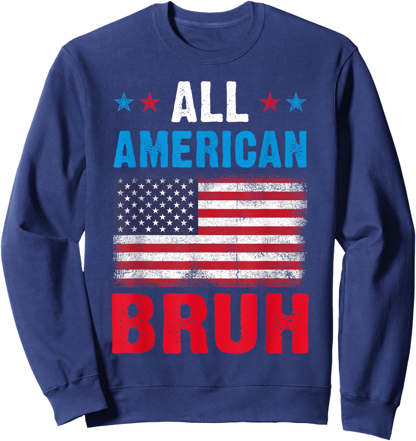 All American Bruh Vintage US American Flag 4th of July Kids Sweatshirt - Sweatshirt | Navy