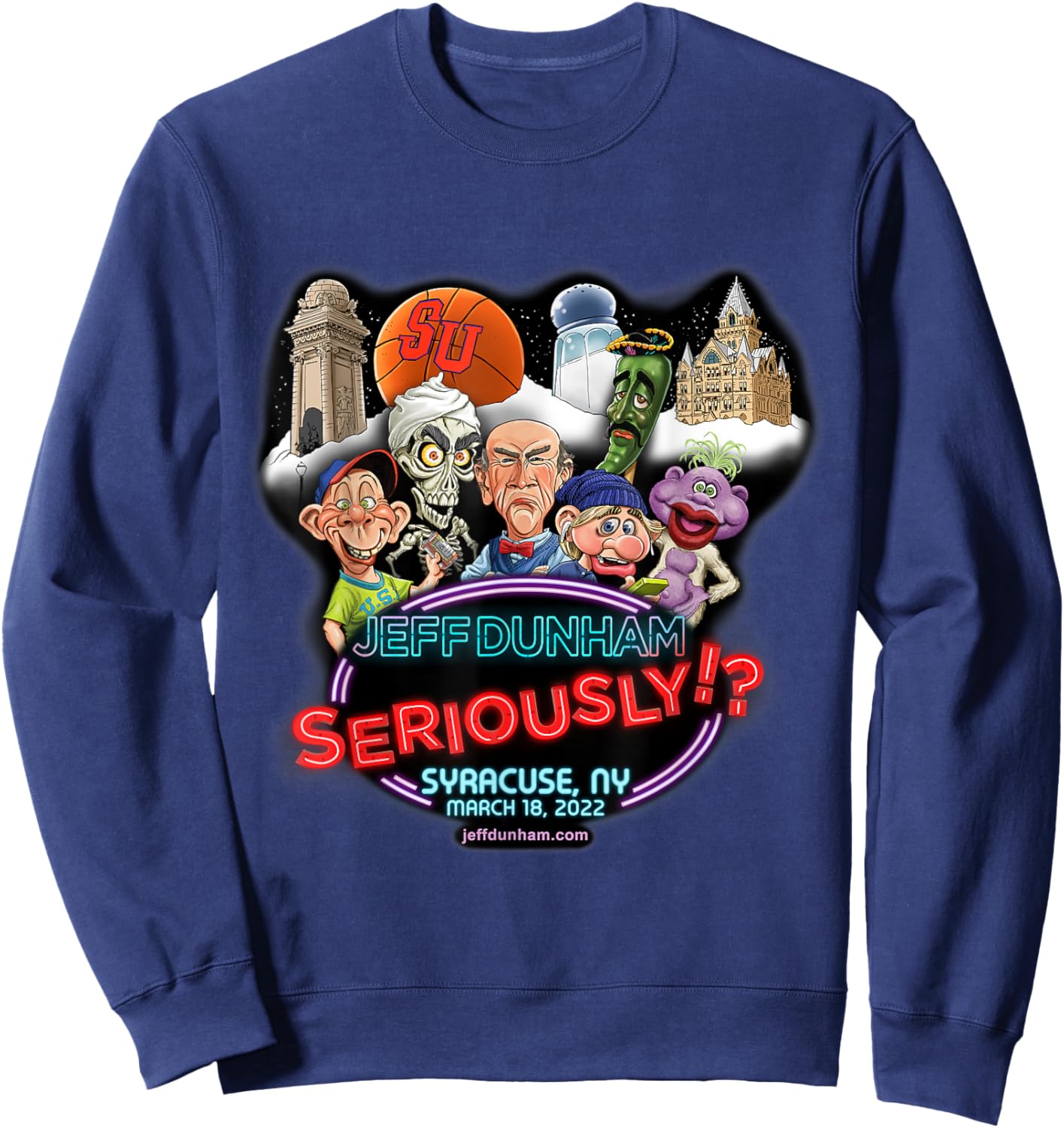 Jeff Dunham Syracuse, NY Sweatshirt - Sweatshirt | Navy