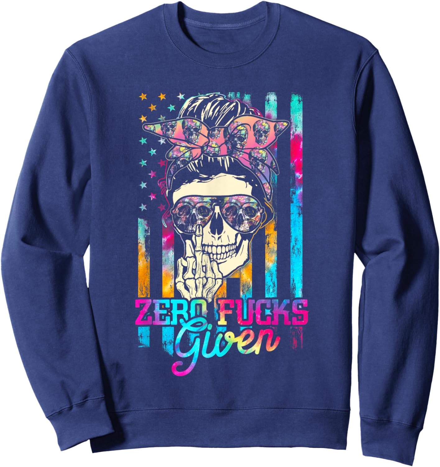 Skull Flag Skeleton Rainbow Messy Hair 0 Fucks Given Sweatshirt - Sweatshirt | Navy