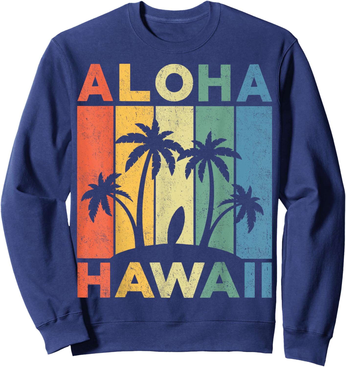 Aloha Hawaii Hawaiian Island Shirt Palm Beach Surfboard Surf Men Women Girls Kids Sweatshirt - Sweatshirt | Navy