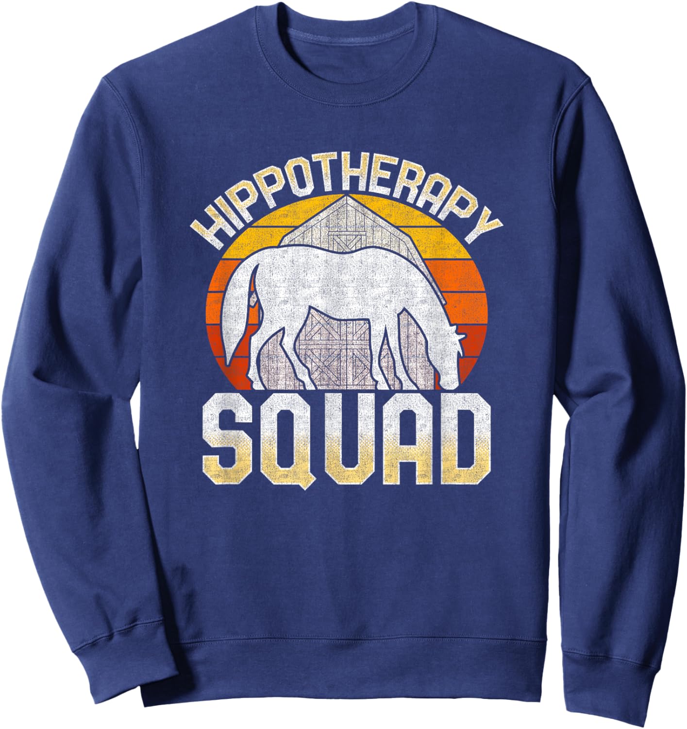 Equine Assisted Horse Therapy Therapist Hippotherapy Squad Sweatshirt - Sweatshirt | Navy