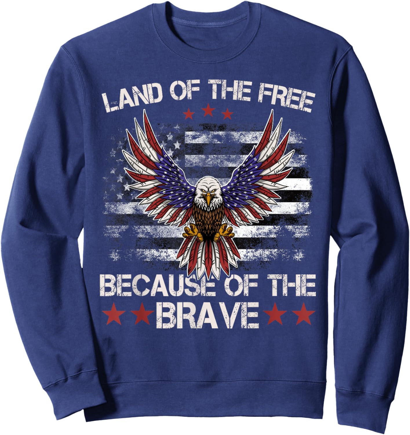 America Eagle | Land of The Free Because of The Brave Sweatshirt - Sweatshirt | Navy