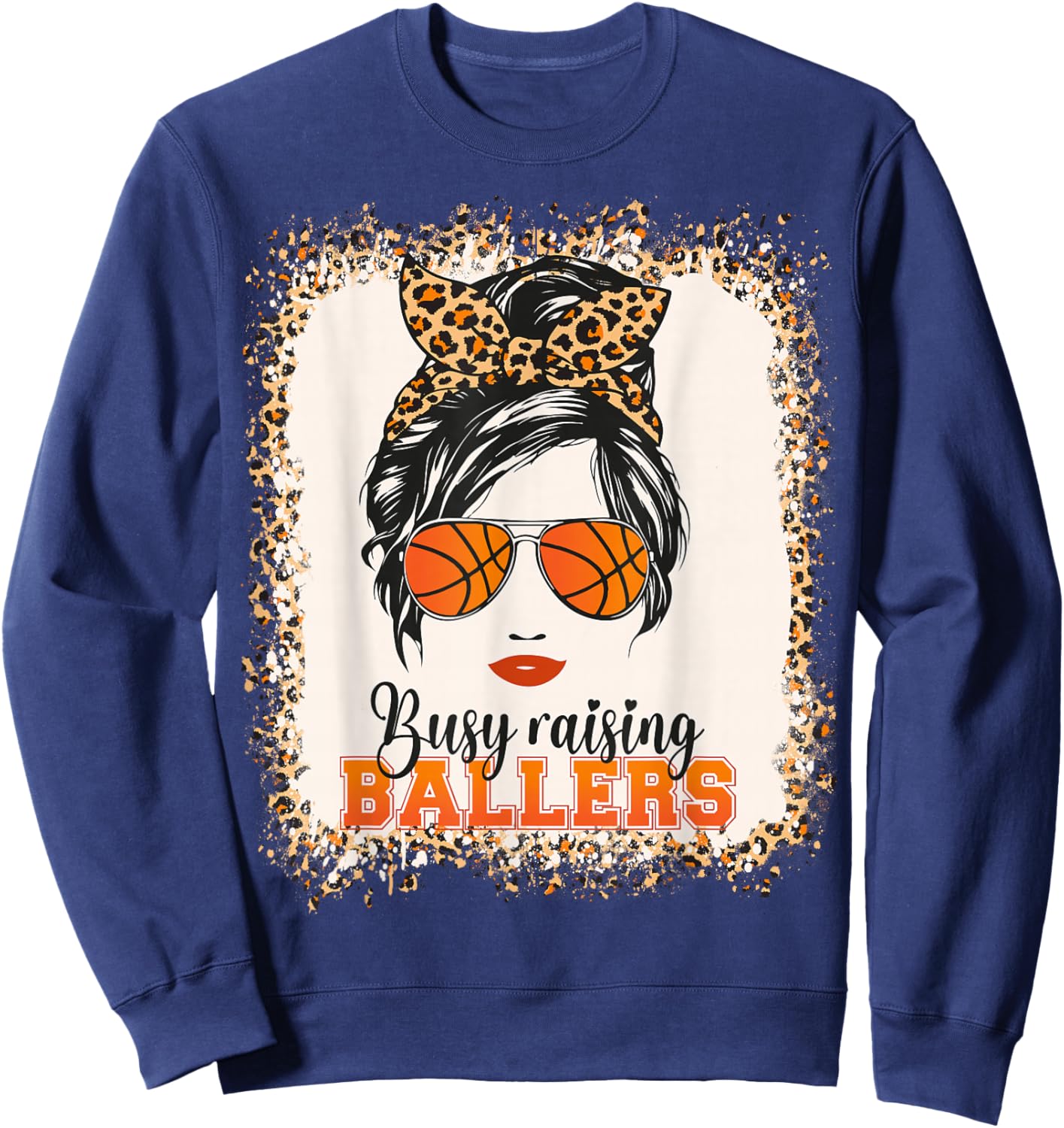 Busy Raising Ballers Basketball Mom Life Messy Bun Mothers Sweatshirt - Sweatshirt | Navy