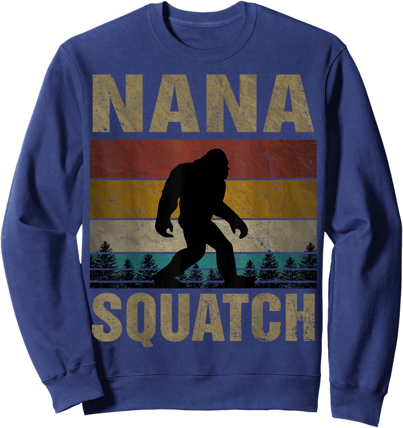 Nana Squatch Bigfoot Nana Sasquatch Yeti Family Matching Sweatshirt - Sweatshirt | Navy