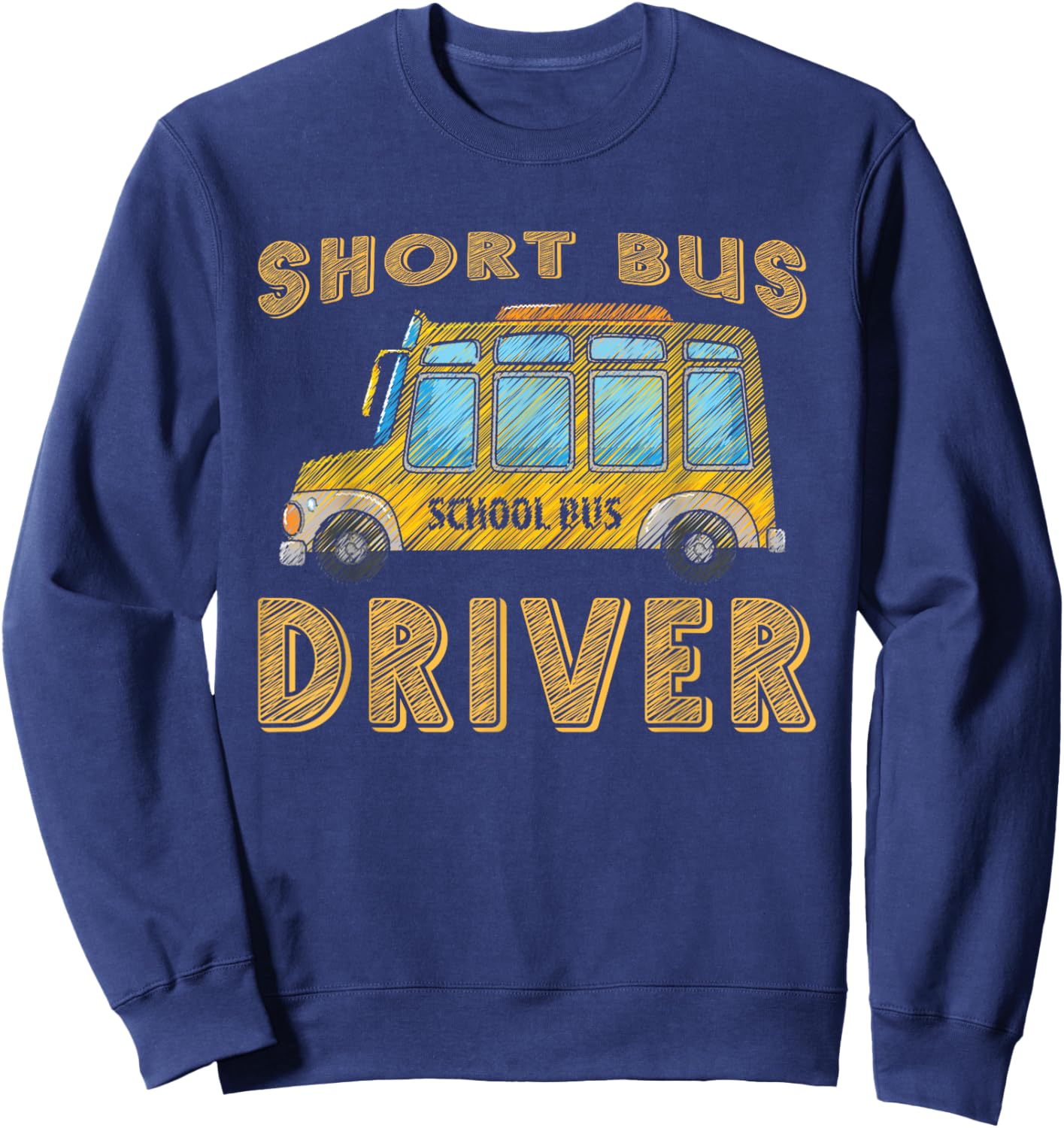 Short School Bus Driver Passenger Student Public Transport Sweatshirt - Sweatshirt | Navy