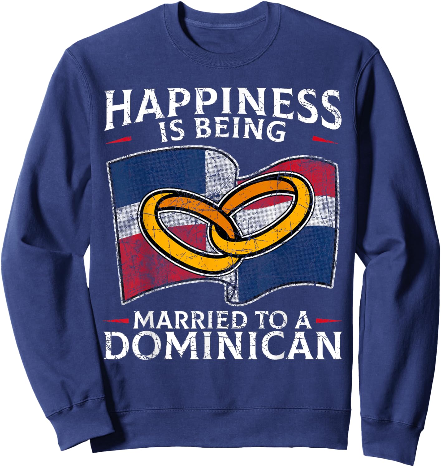 Dominican Republic Marriage Dominican Heritage Married Sweatshirt - Sweatshirt | Navy