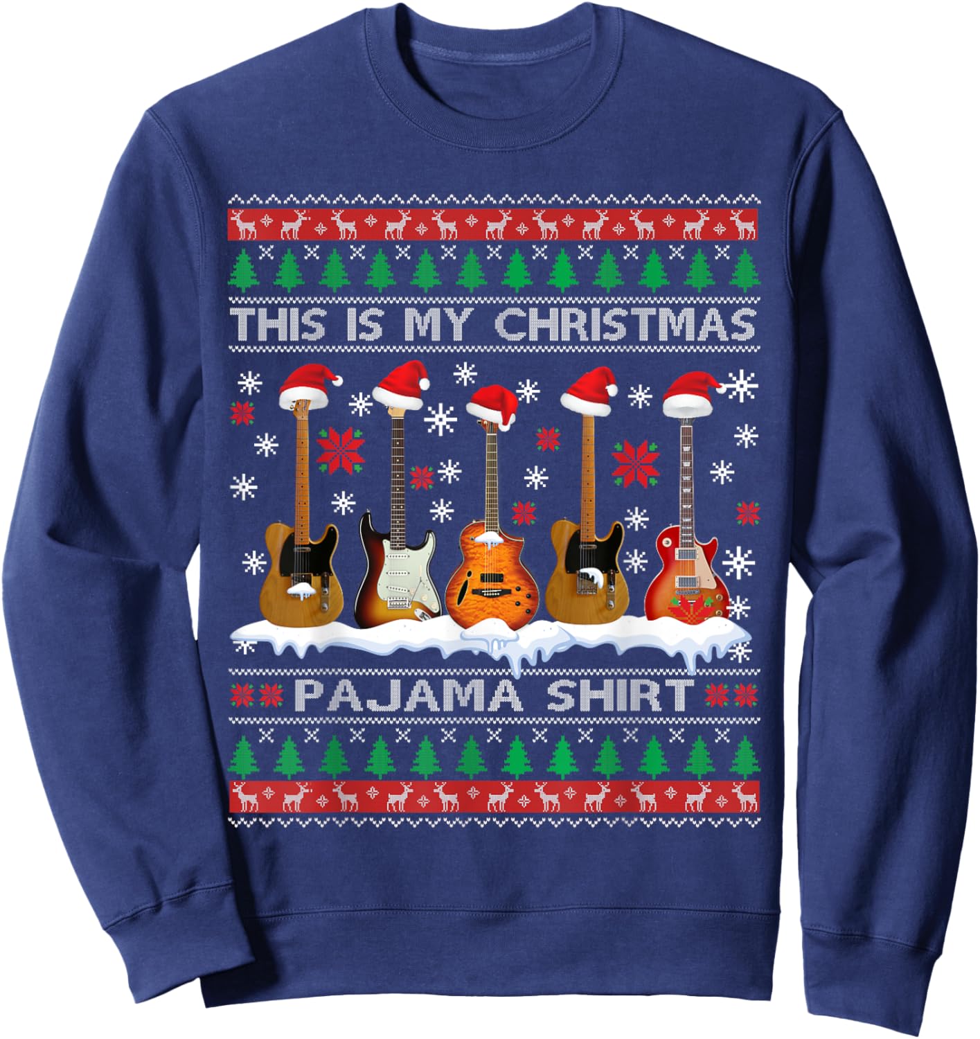 This Is My Christmas Pajama Shirt Guitar Ugly Xmas Sweater Sweatshirt - Sweatshirt | Navy