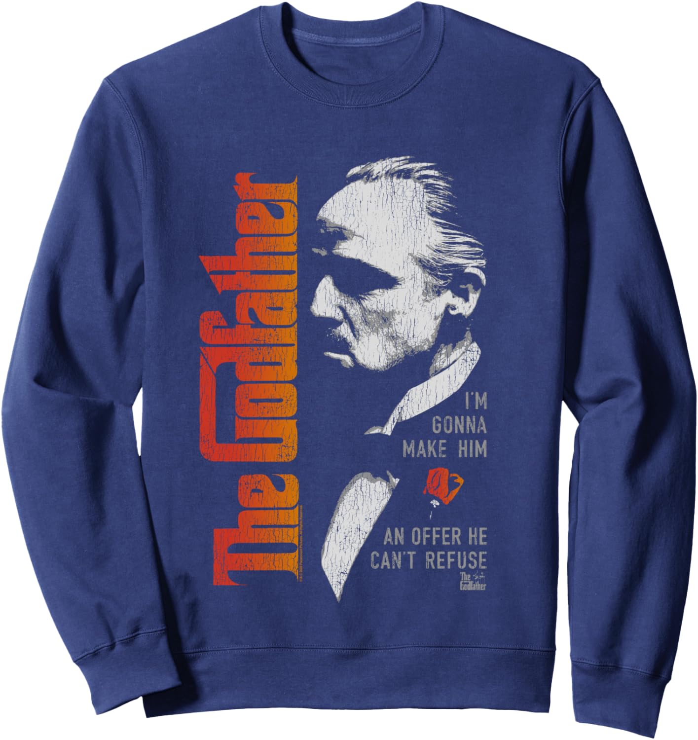 The Godfather Don Vito Corleone Movie Quote Sweatshirt - Sweatshirt | Navy