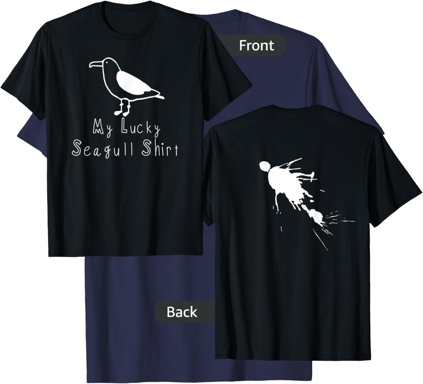 (LOOK ON BACK) My Lucky Seagull Poop T-Shirt - T-Shirt | Navy