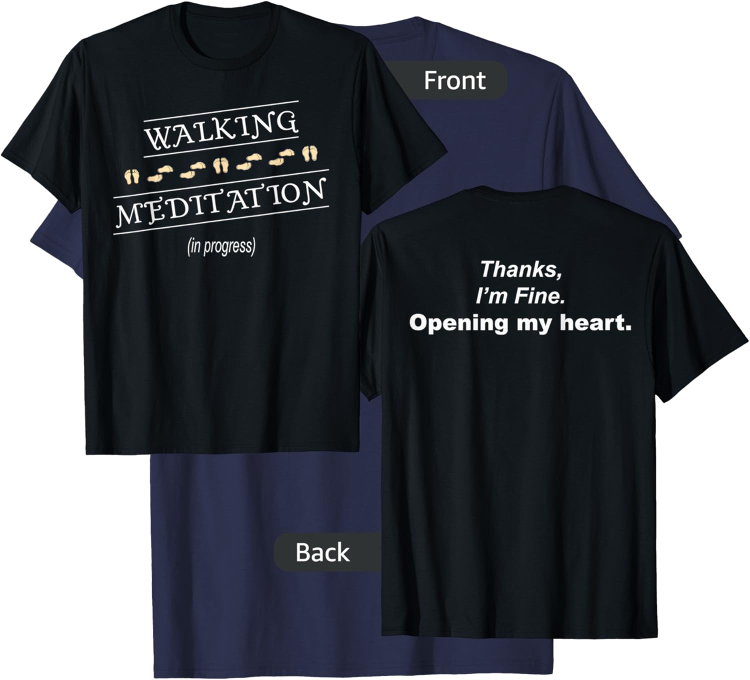 Walking Meditation in Progress T-Shirt - T-Shirt | Navy