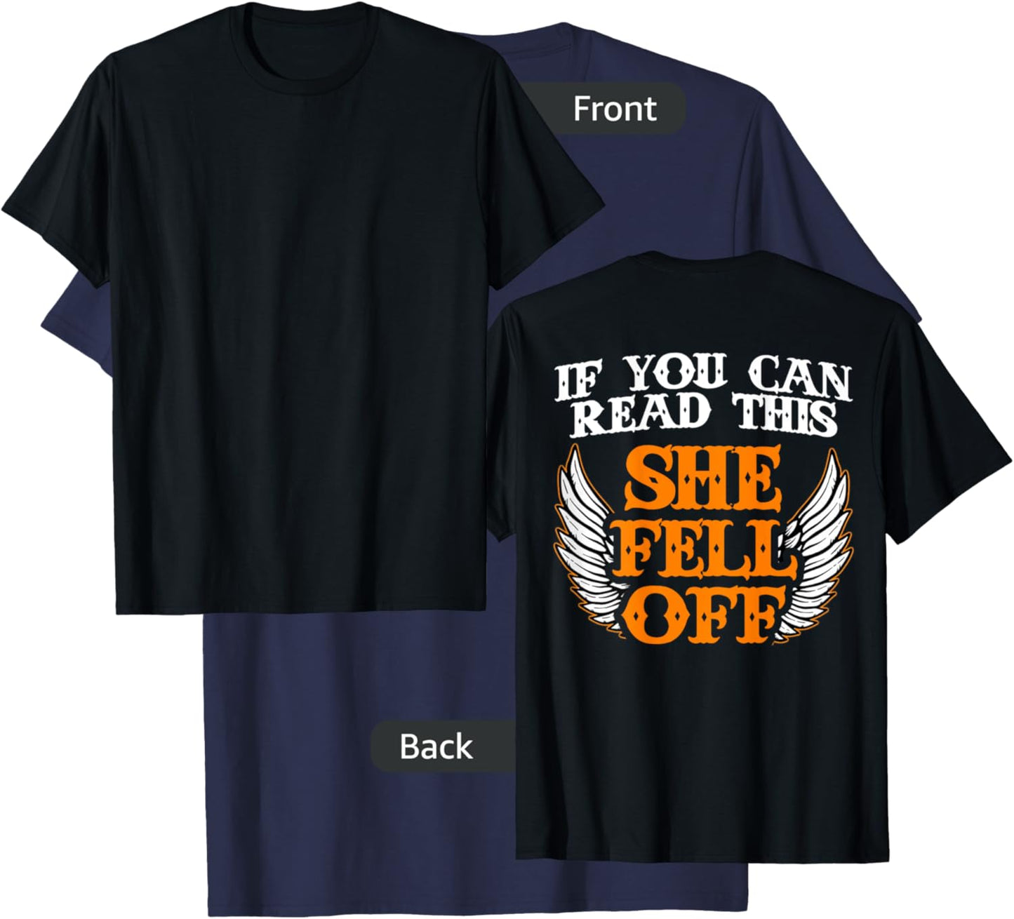 If You Can Read This She Fell Off Biker - Motorcycle Riders T-Shirt - T-Shirt | Navy