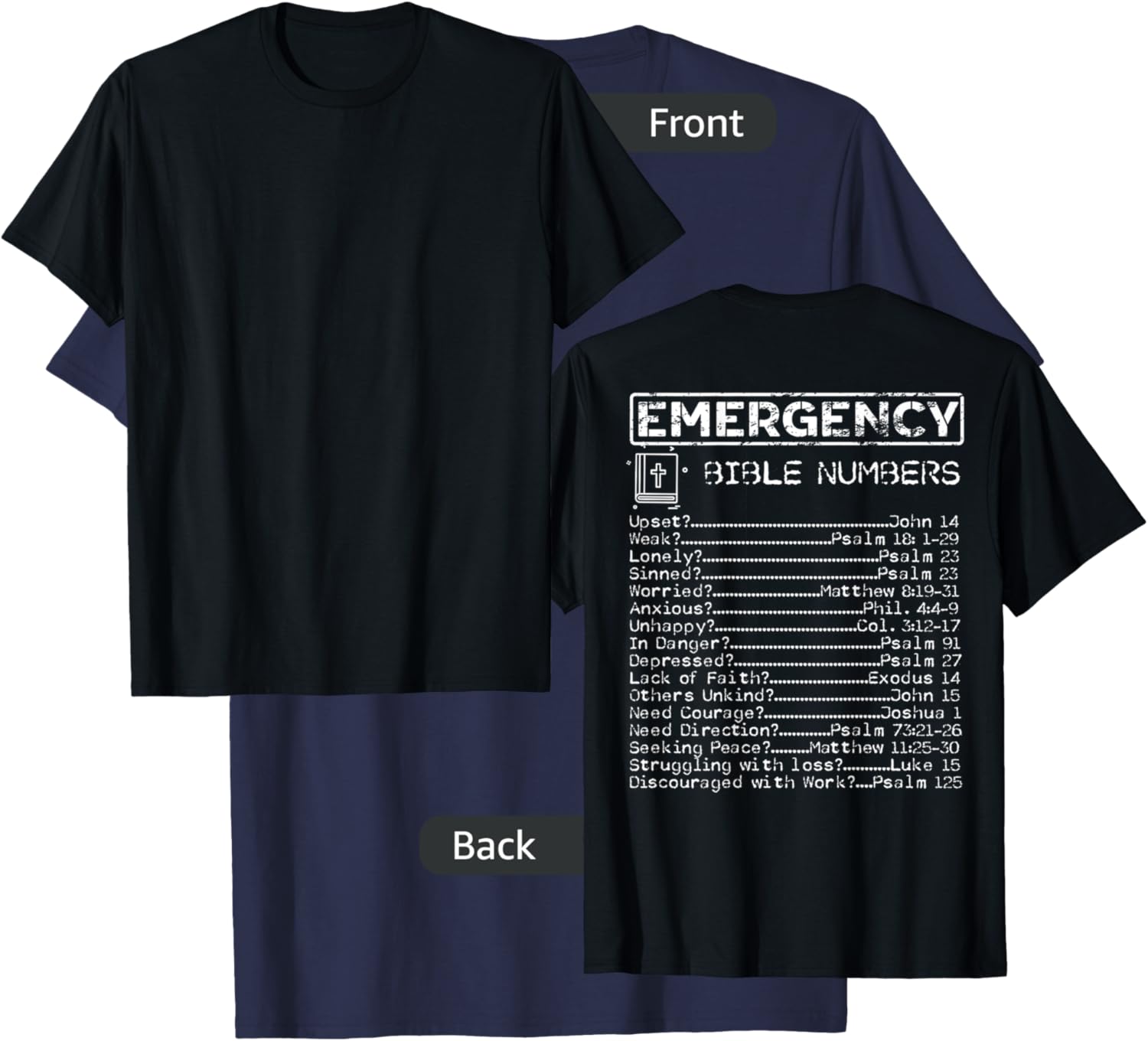 Bible Emergency Hotline Numbers - Print on the Back T-Shirt - T-Shirt | Navy