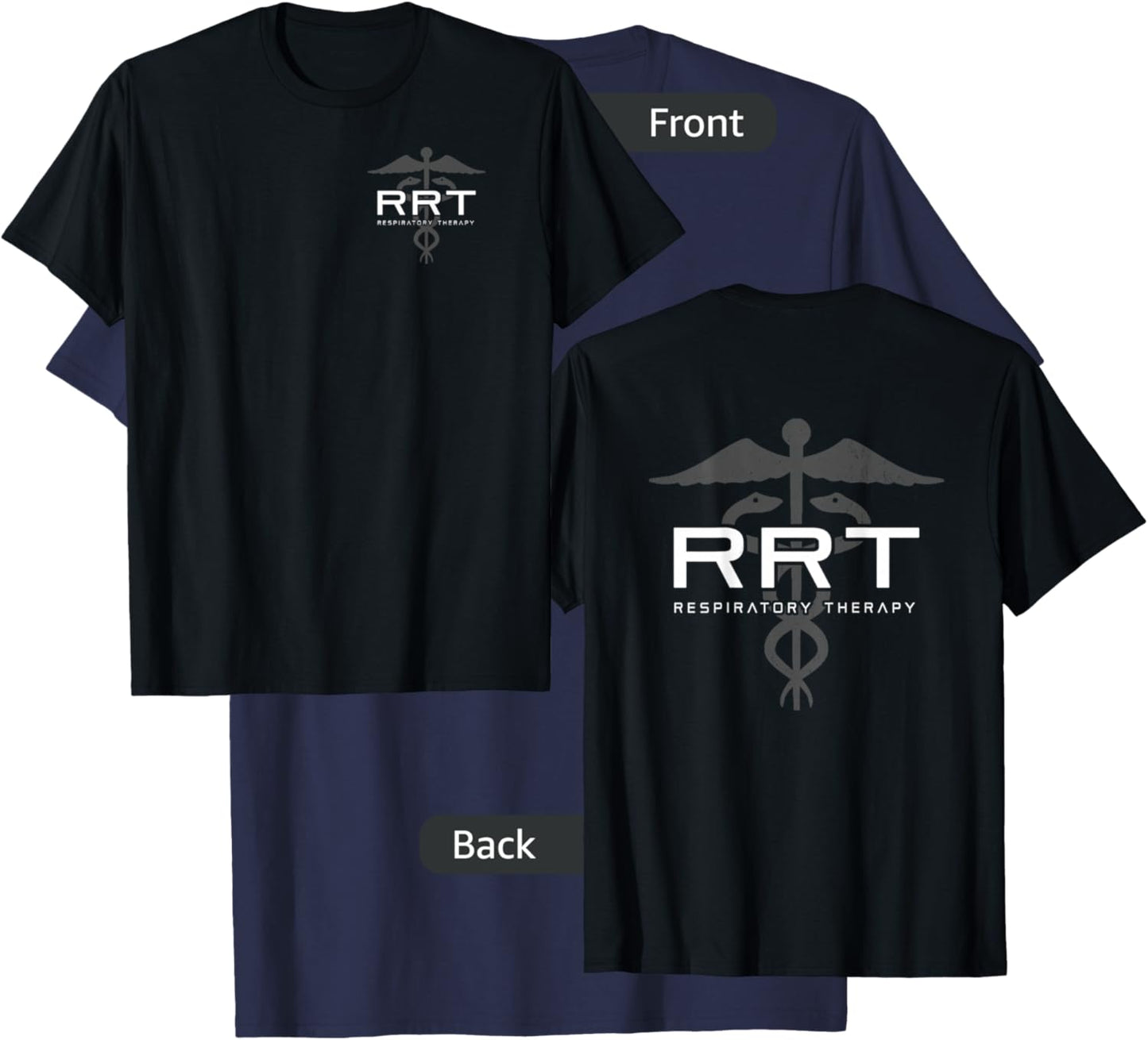 Respiratory Therapy - RRT - Front / Back - Respiratory Care T-Shirt - T-Shirt | Navy